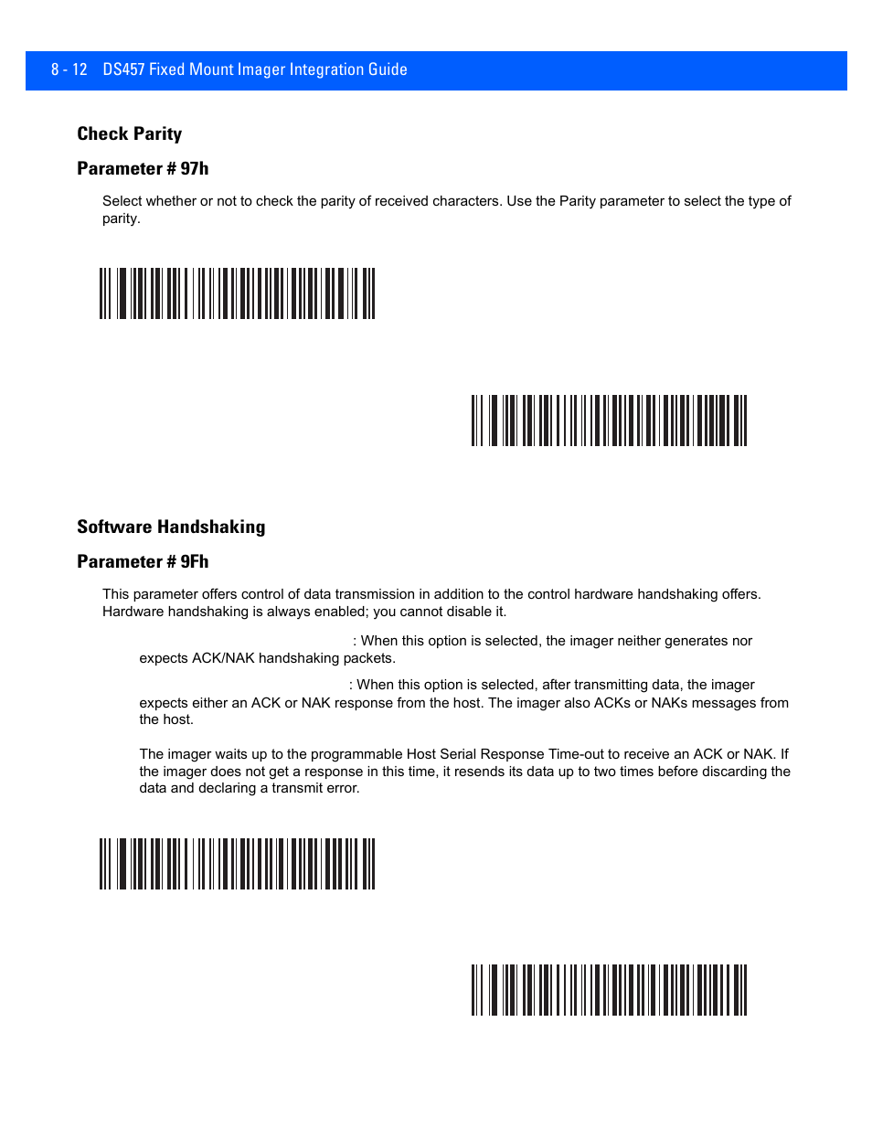 Check parity, Software handshaking, Check parity -12 | Software handshaking -12, Check parity parameter # 97h, Software handshaking parameter # 9fh | Rice Lake Motorola DS457 Laser Scanner User Manual | Page 138 / 428