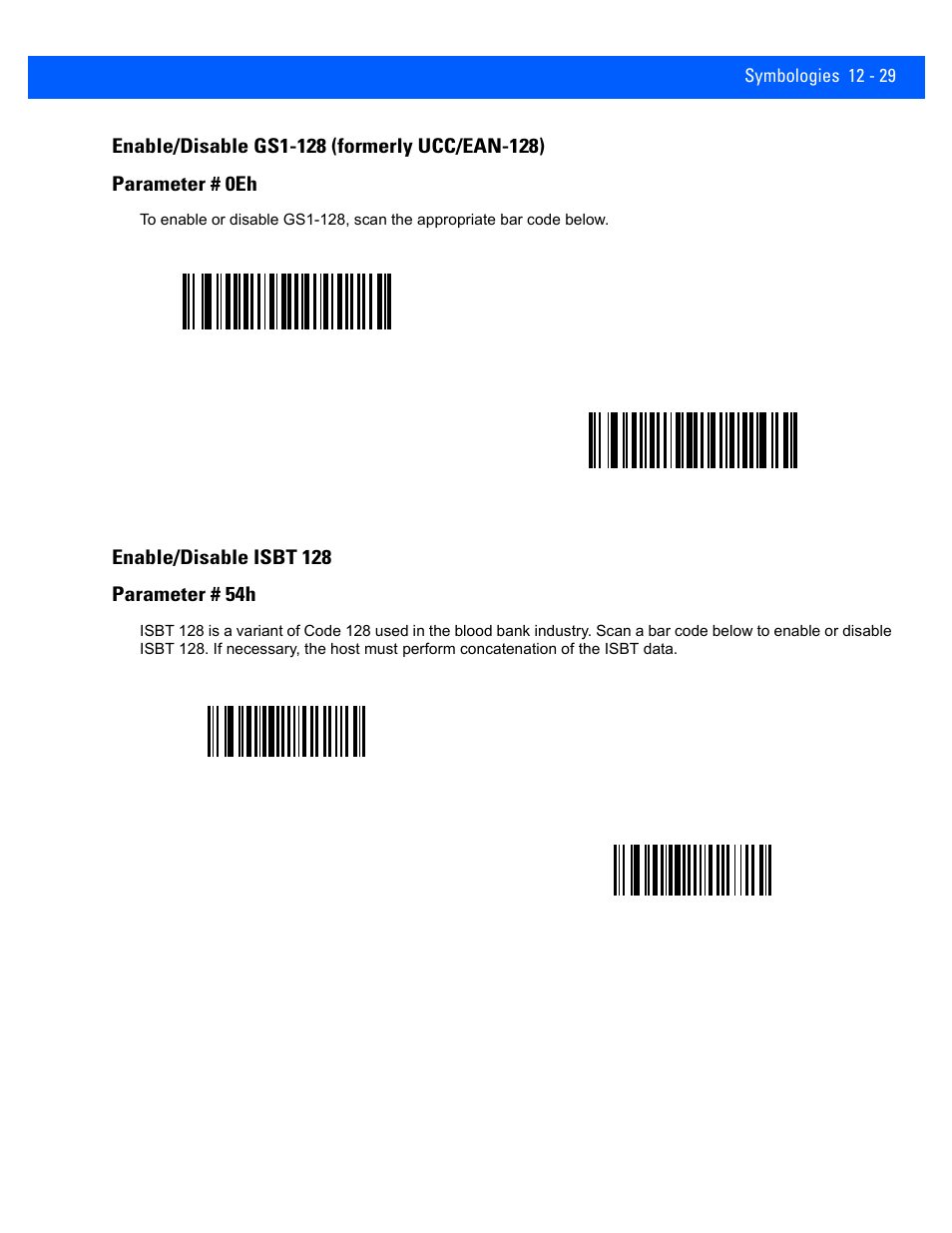 Enable/disable gs1-128 (formerly ucc/ean-128), Enable/disable isbt 128, Enable/disable gs1-128 (formerly ucc/ean-128) -29 | Enable/disable isbt 128 -29 | Rice Lake Motorola DS457 Laser Scanner User Manual | Page 251 / 428