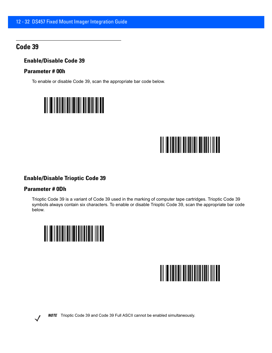 Code 39, Enable/disable code 39, Enable/disable trioptic code 39 | Code 39 -32, Enable/disable code 39 -32, Enable/disable trioptic code 39 -32 | Rice Lake Motorola DS457 Laser Scanner User Manual | Page 254 / 428