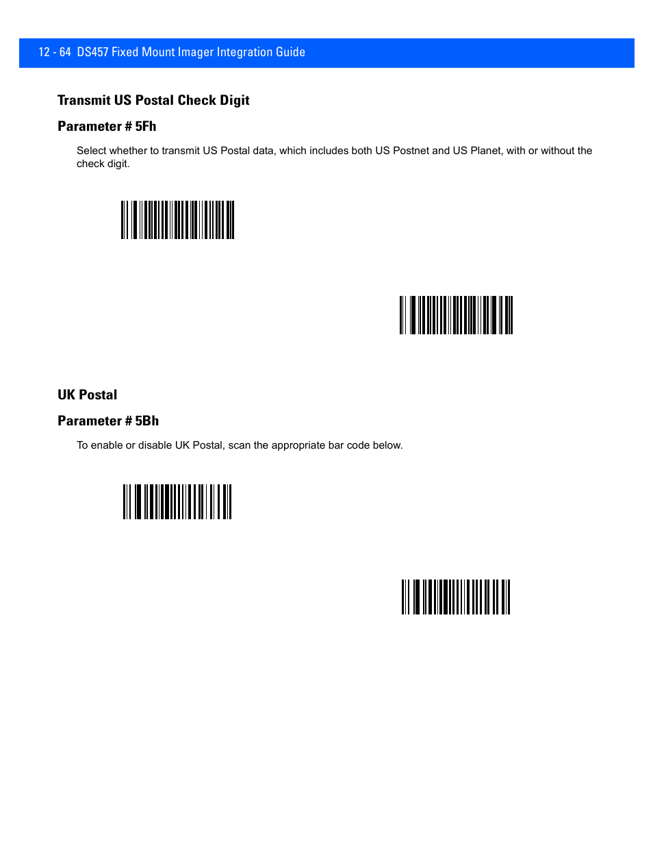 Transmit us postal check digit, Uk postal, Transmit us postal check digit -64 | Uk postal -64, Transmit us postal check digit parameter # 5fh, Uk postal parameter # 5bh | Rice Lake Motorola DS457 Laser Scanner User Manual | Page 286 / 428