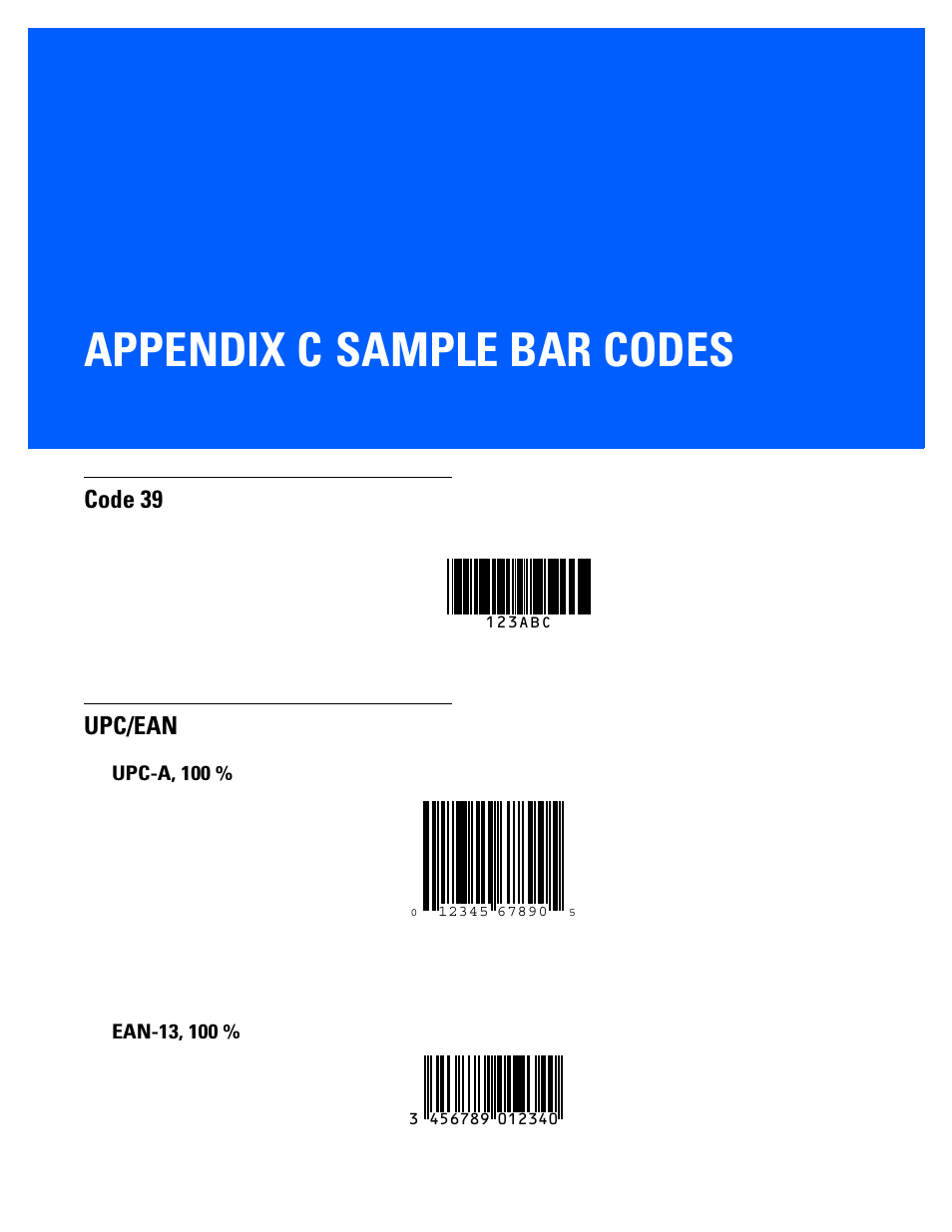 Sample bar codes, Code 39, Upc/ean | Upc-a, 100, Ean-13, 100, Appendix c: sample bar codes, Appendix c, sample bar codes, Appendix c sample bar codes, Code 39 upc/ean | Rice Lake Motorola DS457 Laser Scanner User Manual | Page 391 / 428