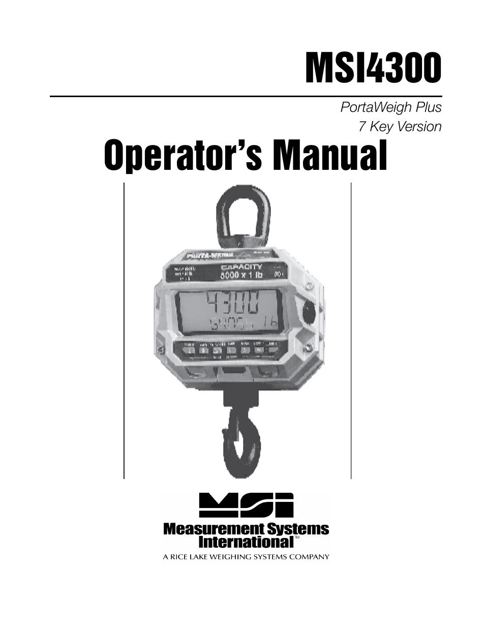 Rice Lake MSI4300 PortaWeigh Plus Crane Scale 7 Key User Manual | 50 pages