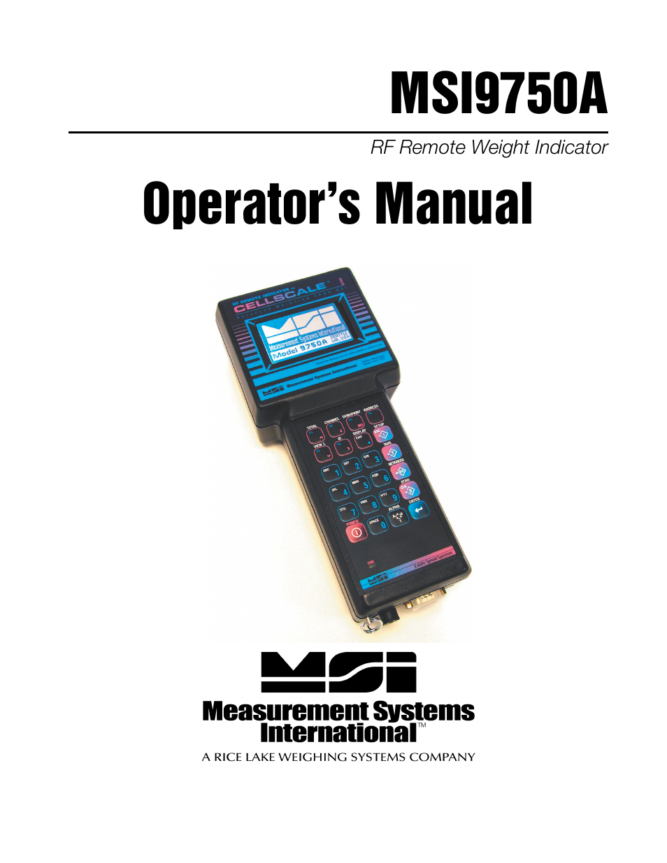 Rice Lake MSI-9750A CellScale RF Portable Indicator User Manual | 95 pages