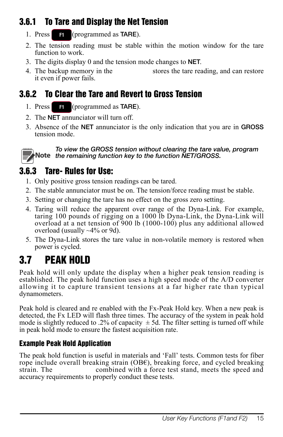 1 to tare and display the net tension, 2 to clear the tare and revert to gross tension, 3 tare- rules for use | 7 peak hold, Peak hold | Rice Lake MSI-7300 Dyna-Link 2 User Manual | Page 19 / 60