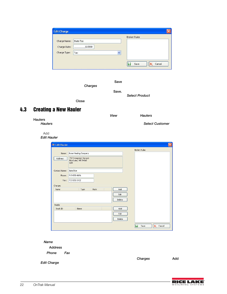 3 creating a new hauler | Rice Lake OnTrak Truck Scale Data Management - Operation Manual User Manual | Page 26 / 48