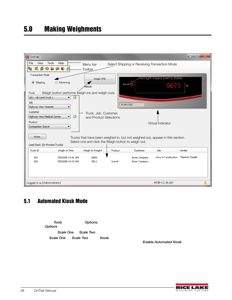 0 making weighments, 1 automated kiosk mode, Making weighments | Rice Lake OnTrak Truck Scale Data Management - Operation Manual User Manual | Page 32 / 48