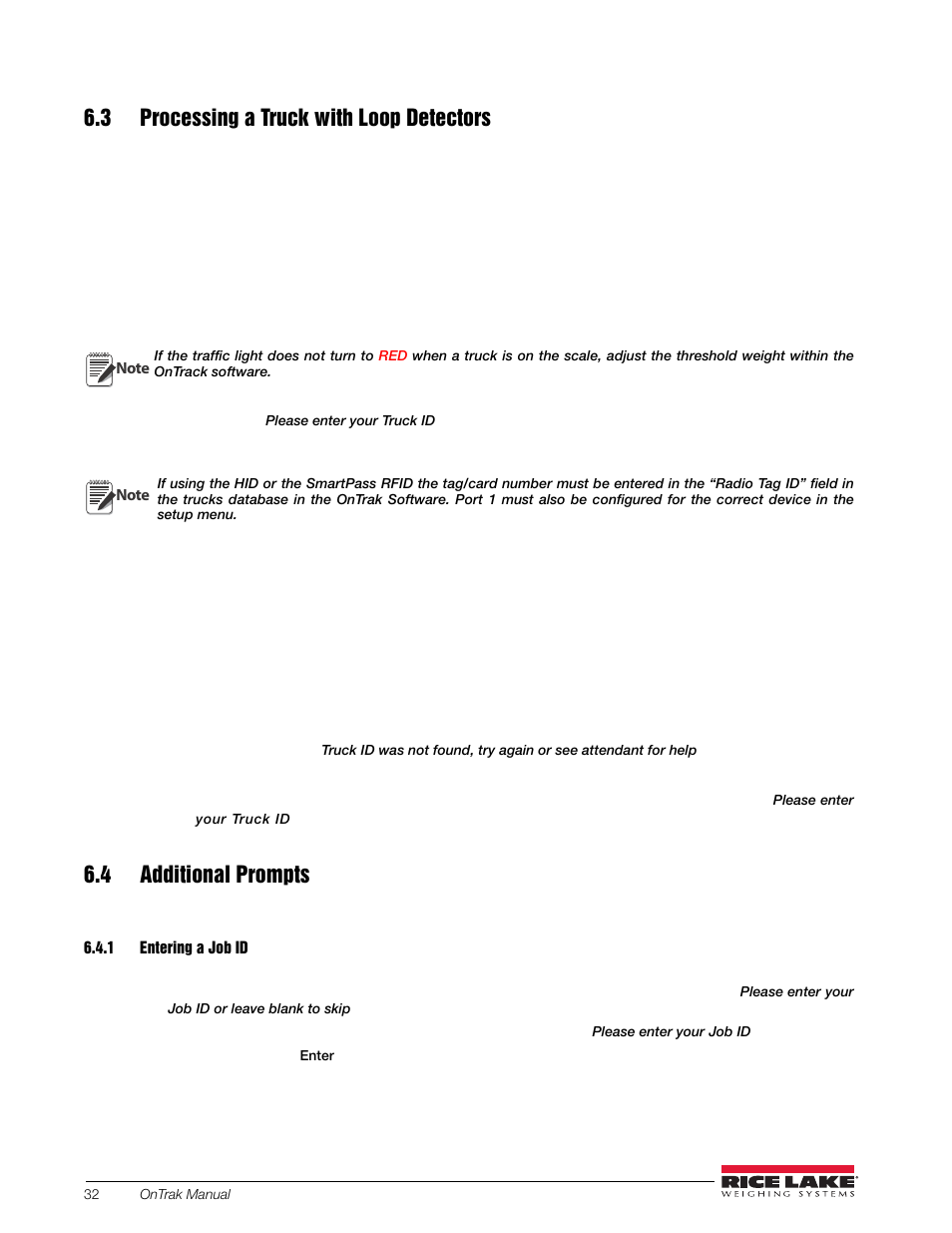 3 processing a truck with loop detectors, 4 additional prompts, 1 entering a job id | Entering a job id | Rice Lake OnTrak Truck Scale Data Management - Operation Manual User Manual | Page 36 / 48