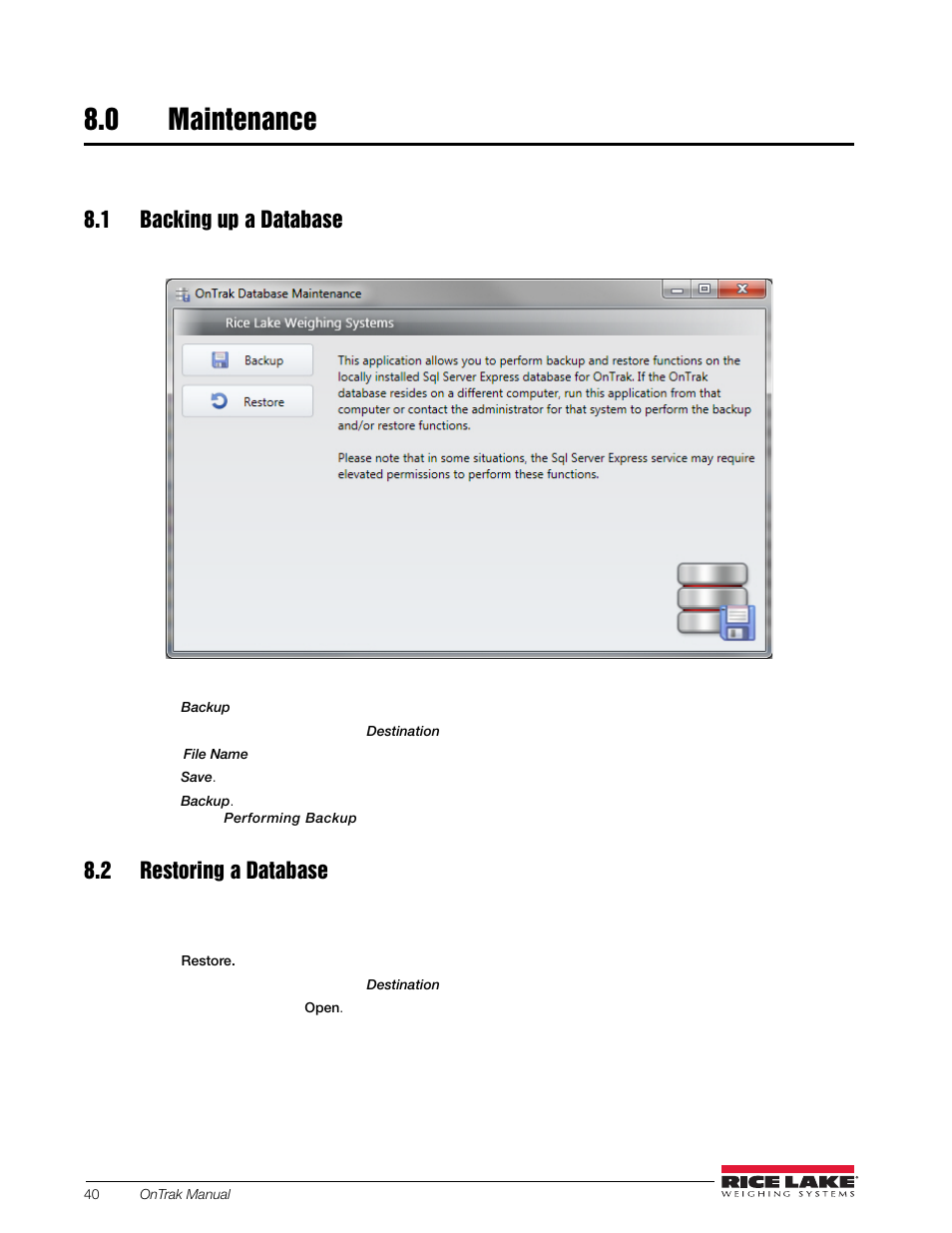 0 maintenance, 1 backing up a database, 2 restoring a database | Maintenance, 1 backing up a database 8.2 restoring a database | Rice Lake OnTrak Truck Scale Data Management - Operation Manual User Manual | Page 44 / 48