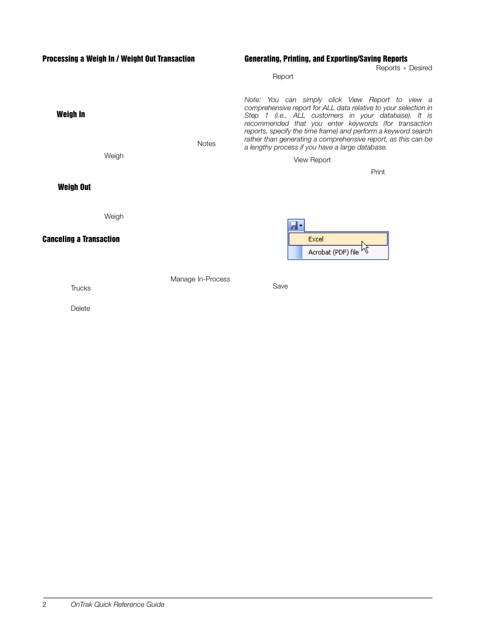 Processing a weigh in / weight out transaction, Weigh in, Weigh out | Canceling a transaction, Generating, printing, and exporting/saving reports | Rice Lake OnTrak Truck Scale Data Management - Quick Reference Guide User Manual | Page 2 / 2