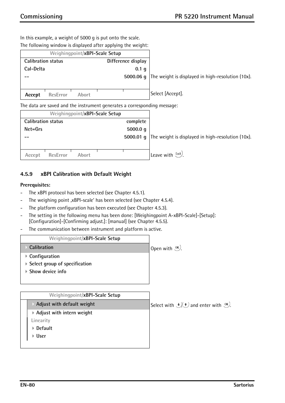 9 xbpi calibration with default weight, Xbpi calibration with default weight, Commissioning | Pr 5220 instrument manual | Rice Lake PR5220 Ethernet Transmitter User Manual | Page 80 / 172