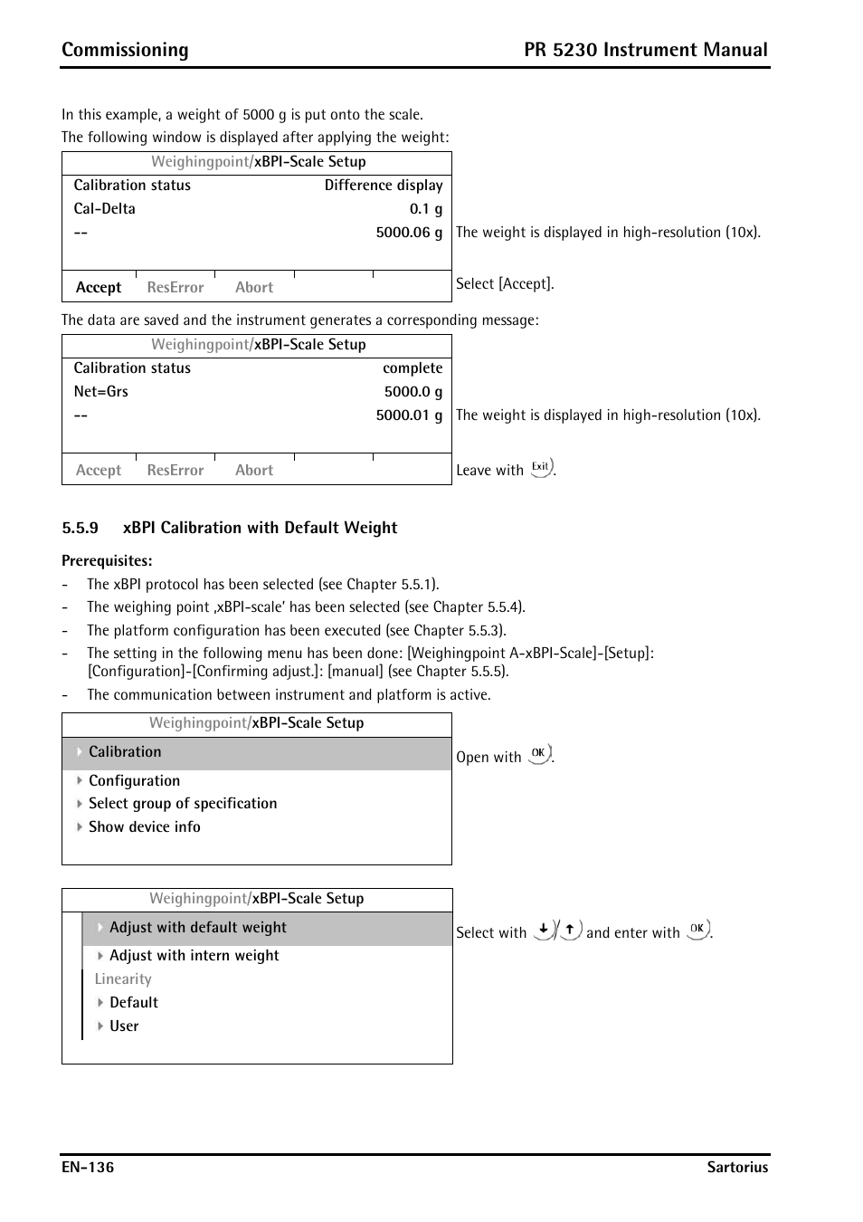 9 xbpi calibration with default weight, Xbpi calibration with default weight, Commissioning | Pr 5230 instrument manual | Rice Lake PR5230 Fieldbus Transmitter User Manual | Page 136 / 252