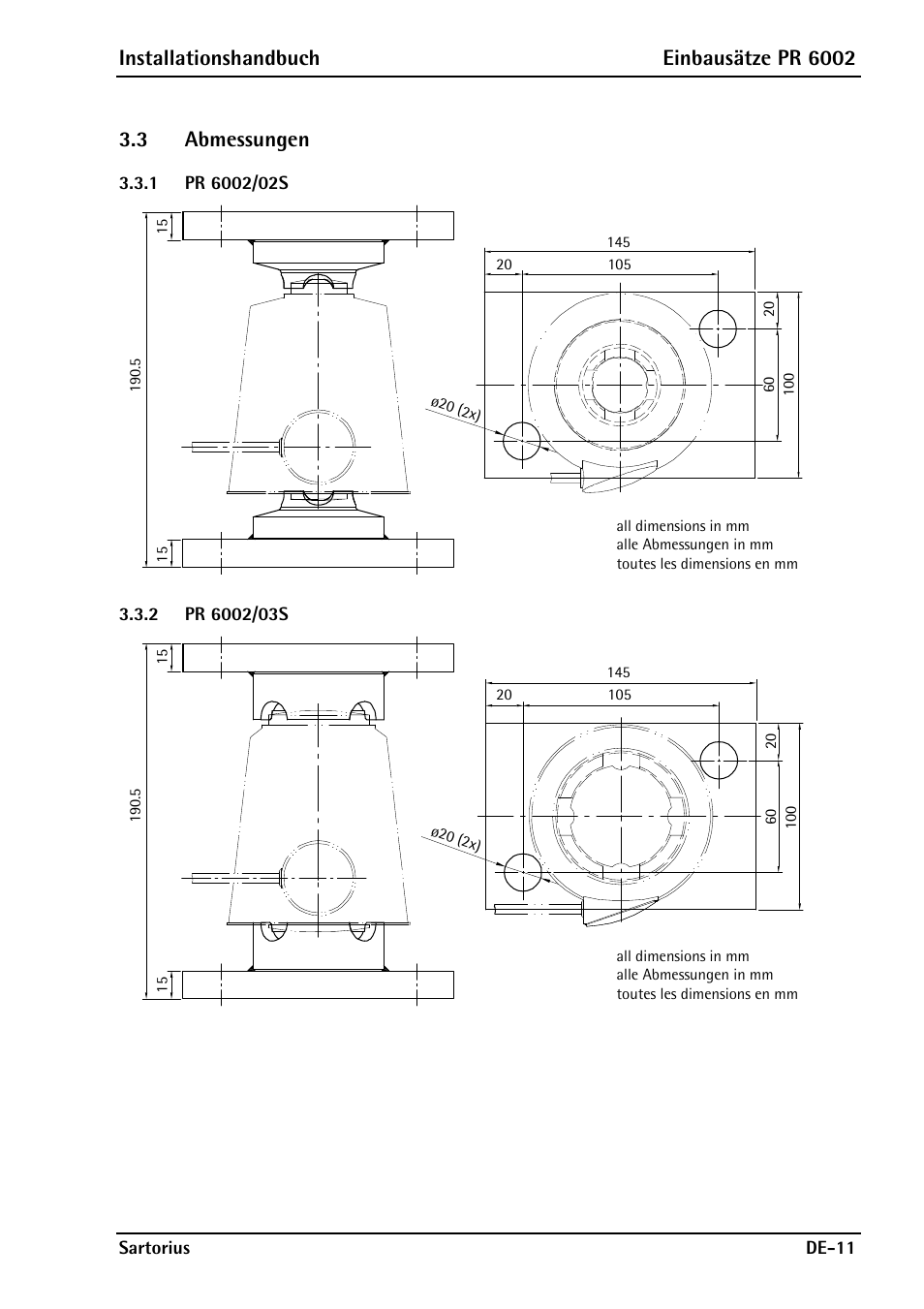 3 abmessungen, 1 pr 6002/02s, 2 pr 6002/03s | Pr 6002/02s, Pr 6002/03s, Installationshandbuch einbausätze pr 6002 | Rice Lake PR6202 Hygienic Weigh Module Kits User Manual | Page 35 / 70