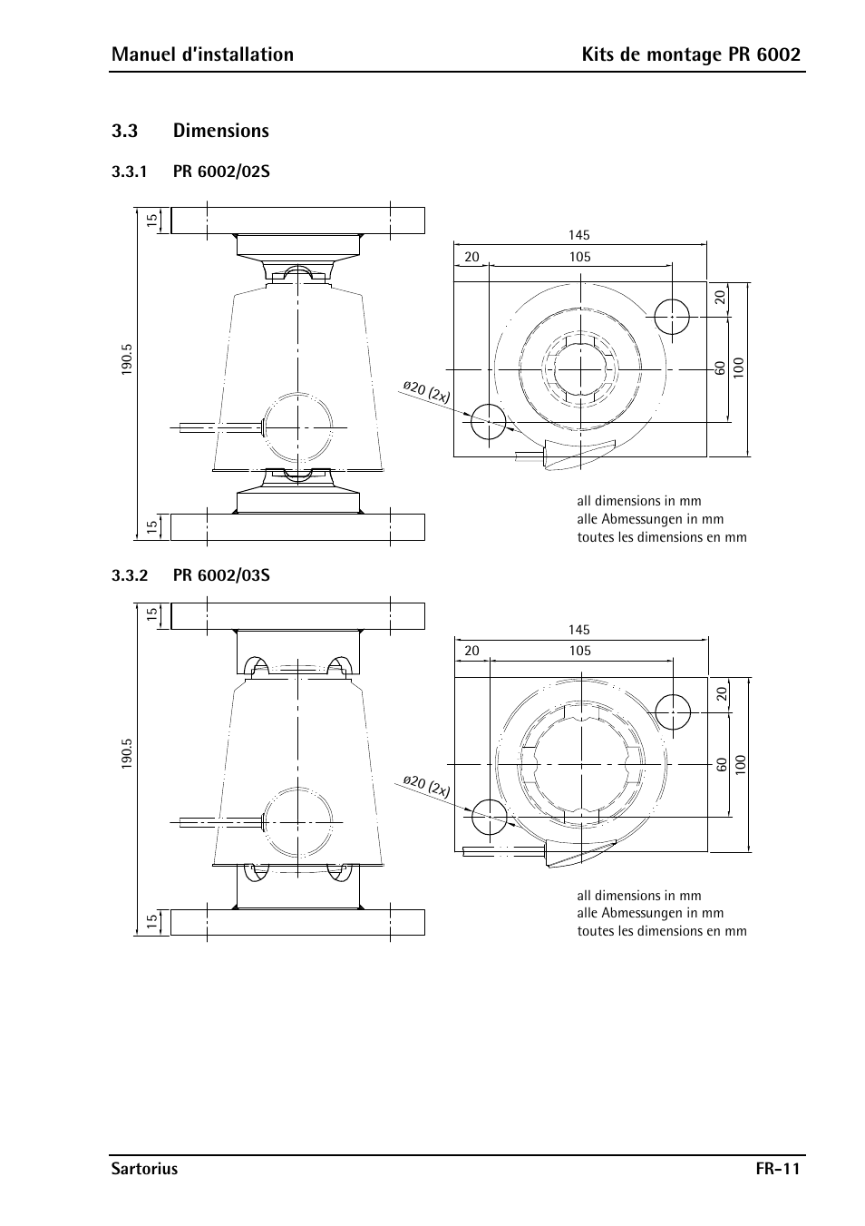 3 dimensions, 1 pr 6002/02s, 2 pr 6002/03s | Pr 6002/02s, Pr 6002/03s, Manuel d’installation kits de montage pr 6002 | Rice Lake PR6202 Hygienic Weigh Module Kits User Manual | Page 57 / 70