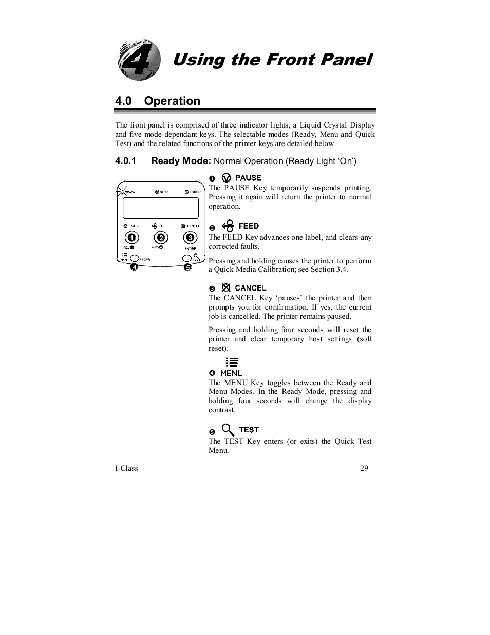 Using the front panel, 0 operation | Rice Lake Datamax-ONeil I-Class Printer User Manual | Page 39 / 146