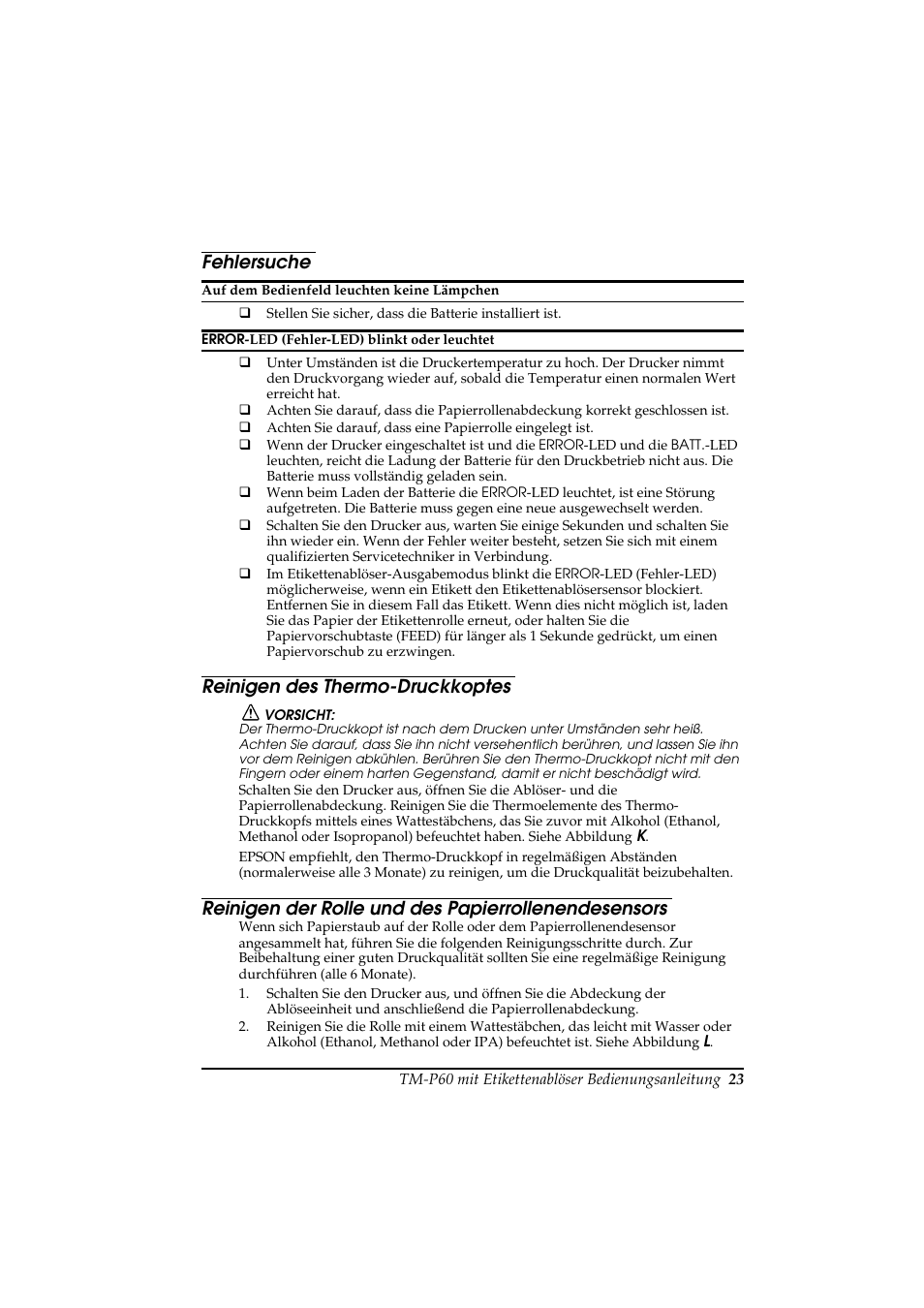 Fehlersuche, Reinigen des thermo-druckkoptes, Reinigen der rolle und des papierrollenendesensors | Rice Lake Epson Mobilink TM-P60 User Manual | Page 29 / 104