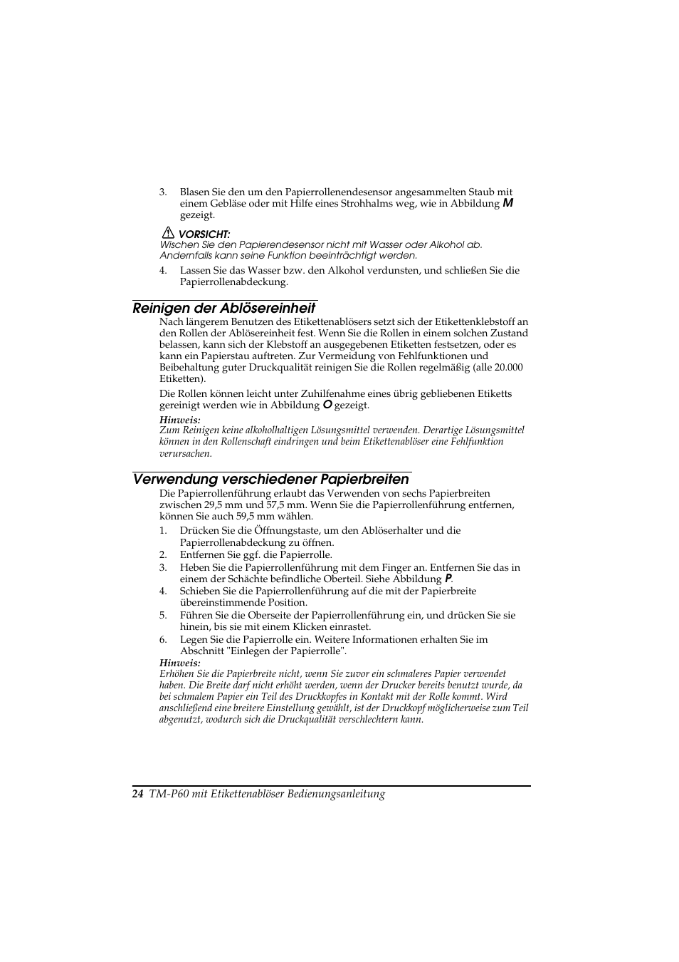 Reinigen der ablösereinheit, Verwendung verschiedener papierbreiten | Rice Lake Epson Mobilink TM-P60 User Manual | Page 30 / 104