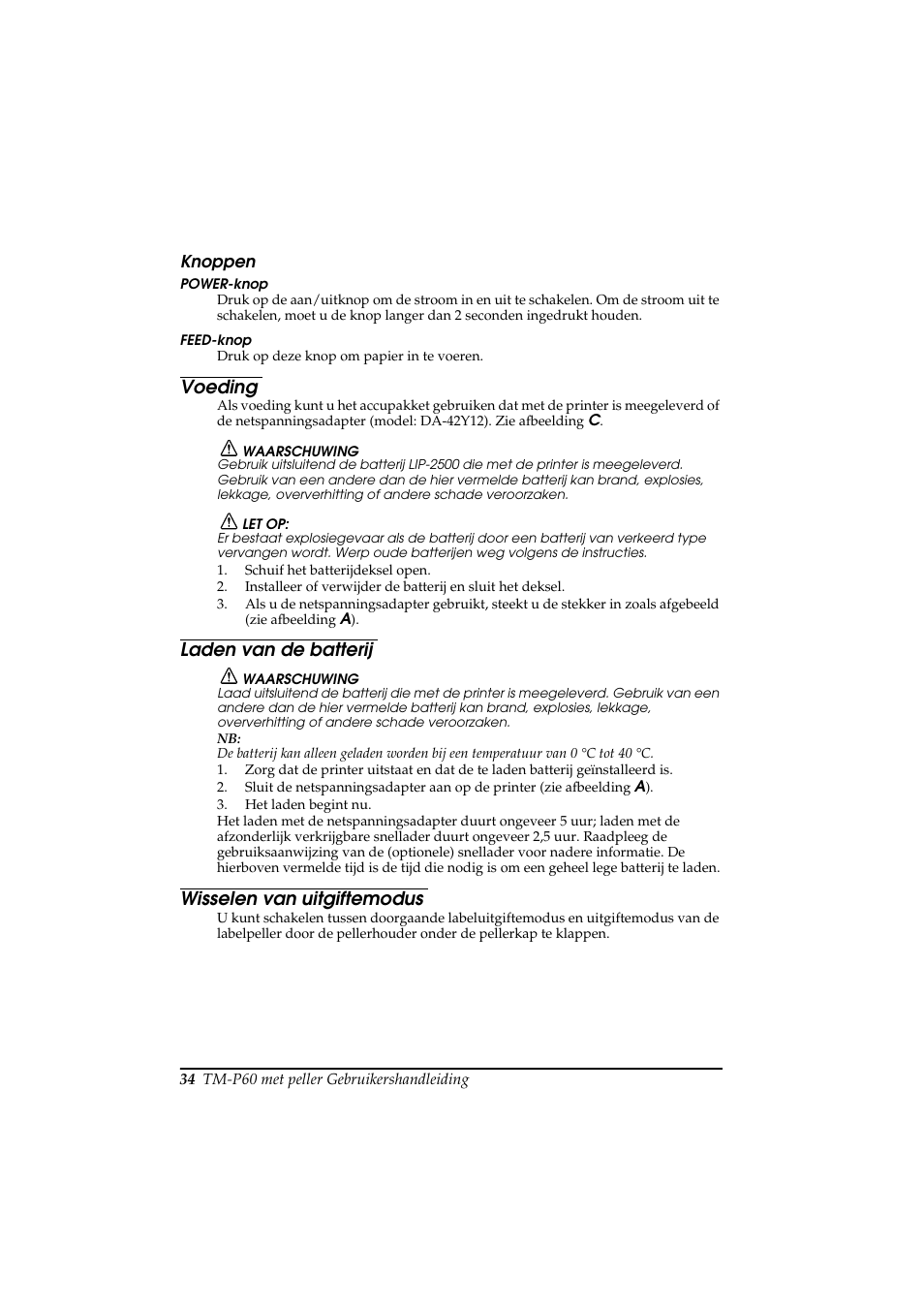 Voeding, Laden van de batterij, Wisselen van uitgiftemodus | Rice Lake Epson Mobilink TM-P60 User Manual | Page 40 / 104