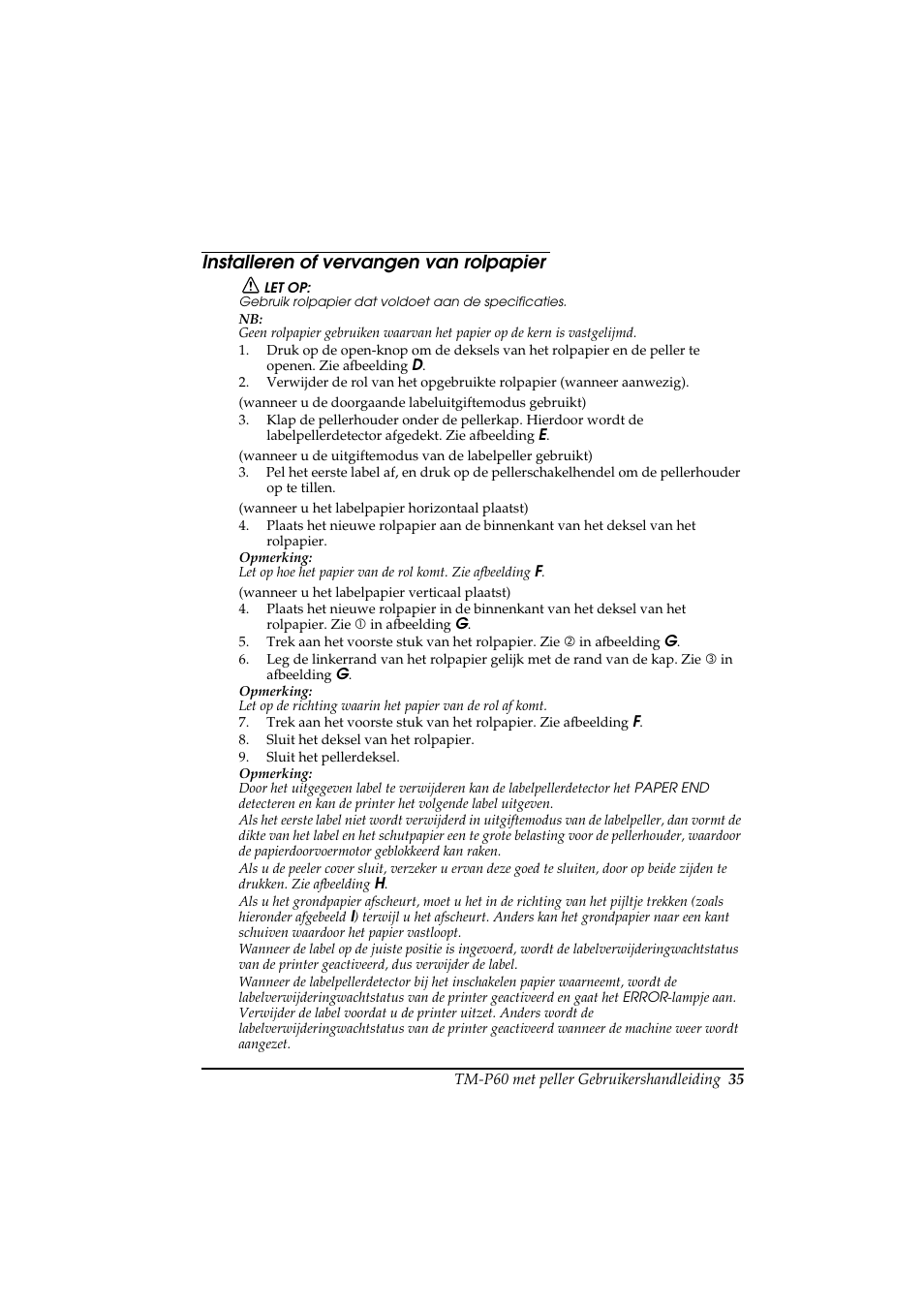 Installeren of vervangen van rolpapier | Rice Lake Epson Mobilink TM-P60 User Manual | Page 41 / 104