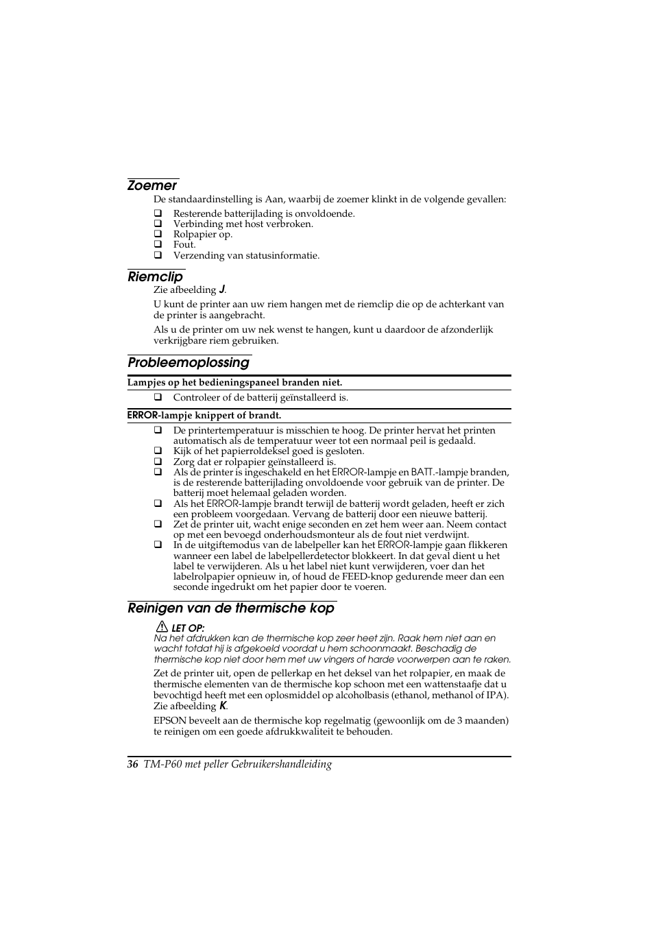 Zoemer, Riemclip, Probleemoplossing | Reinigen van de thermische kop | Rice Lake Epson Mobilink TM-P60 User Manual | Page 42 / 104