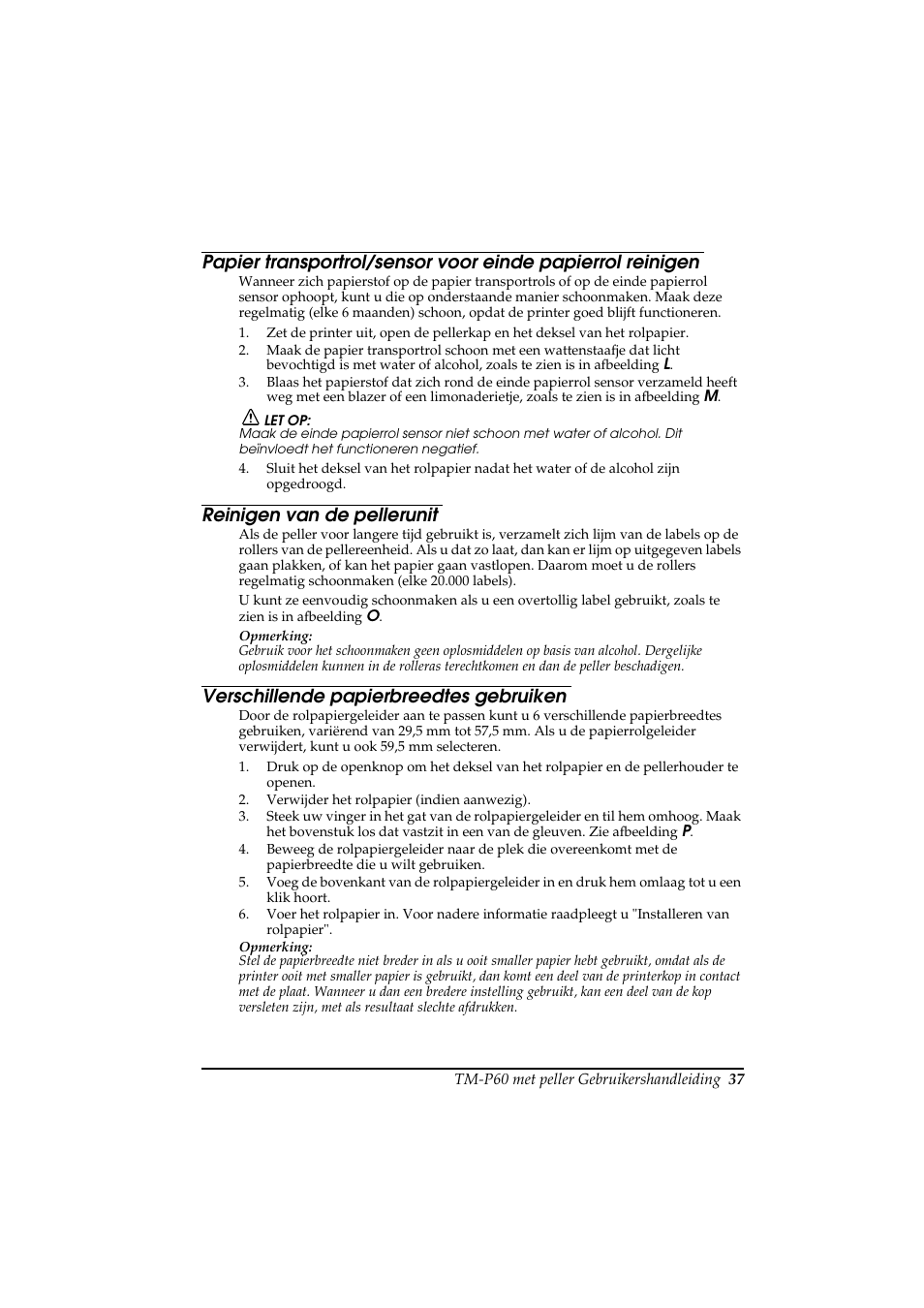 Reinigen van de pellerunit, Verschillende papierbreedtes gebruiken | Rice Lake Epson Mobilink TM-P60 User Manual | Page 43 / 104