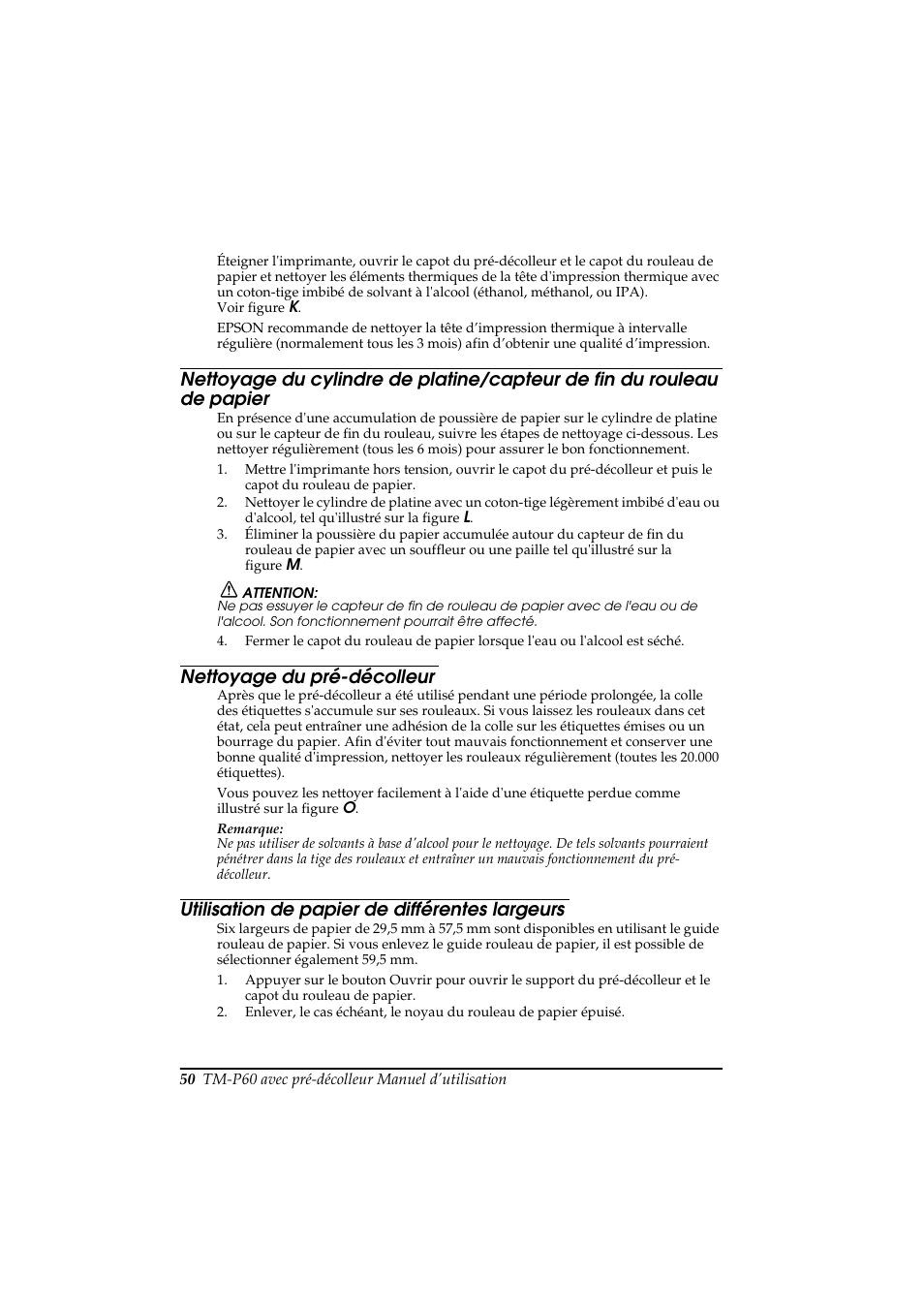 Nettoyage du pré-décolleur, Utilisation de papier de différentes largeurs | Rice Lake Epson Mobilink TM-P60 User Manual | Page 56 / 104