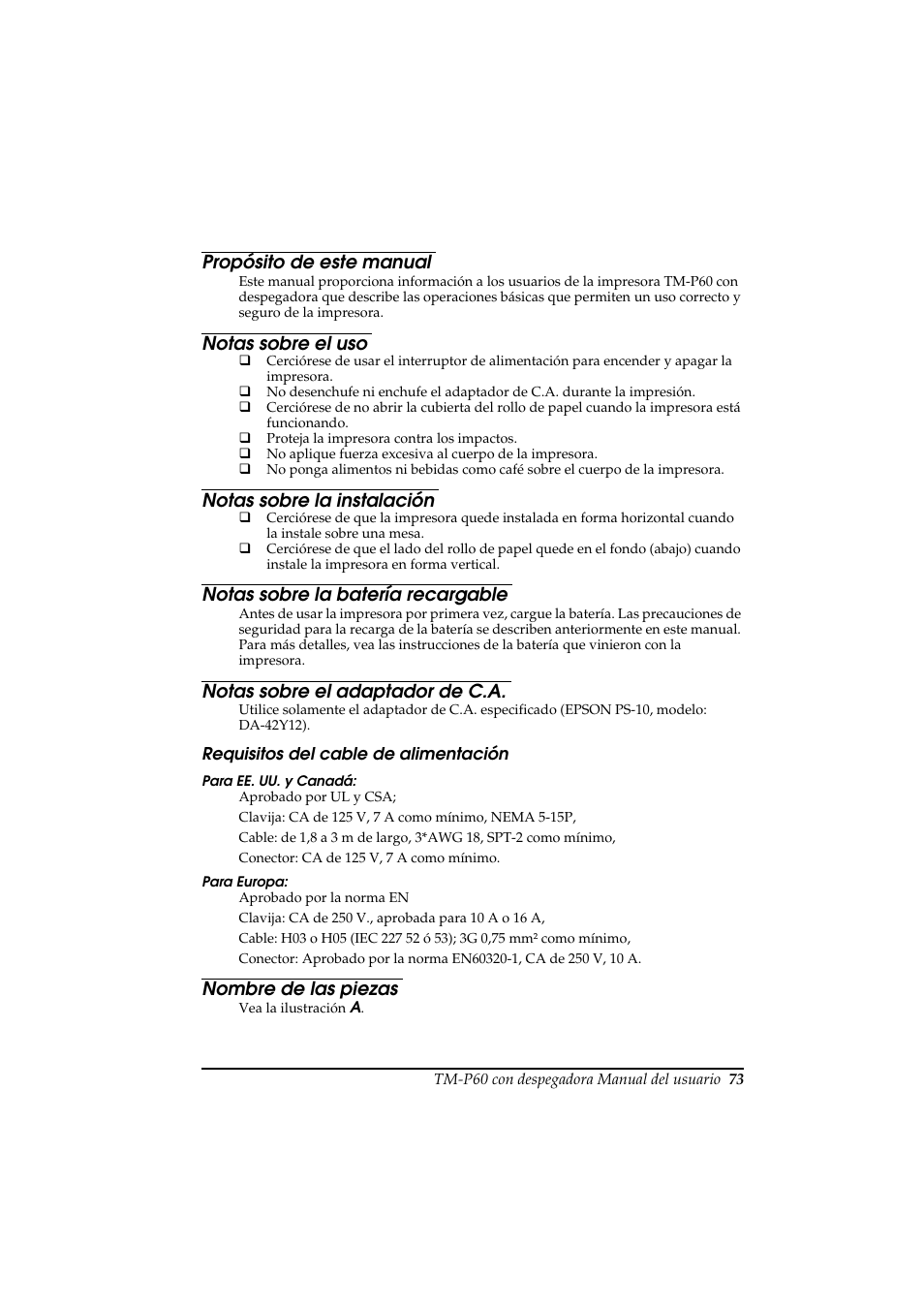 Propósito de este manual, Notas sobre el uso, Notas sobre la instalación | Notas sobre la batería recargable, Notas sobre el adaptador de c.a, Nombre de las piezas | Rice Lake Epson Mobilink TM-P60 User Manual | Page 79 / 104