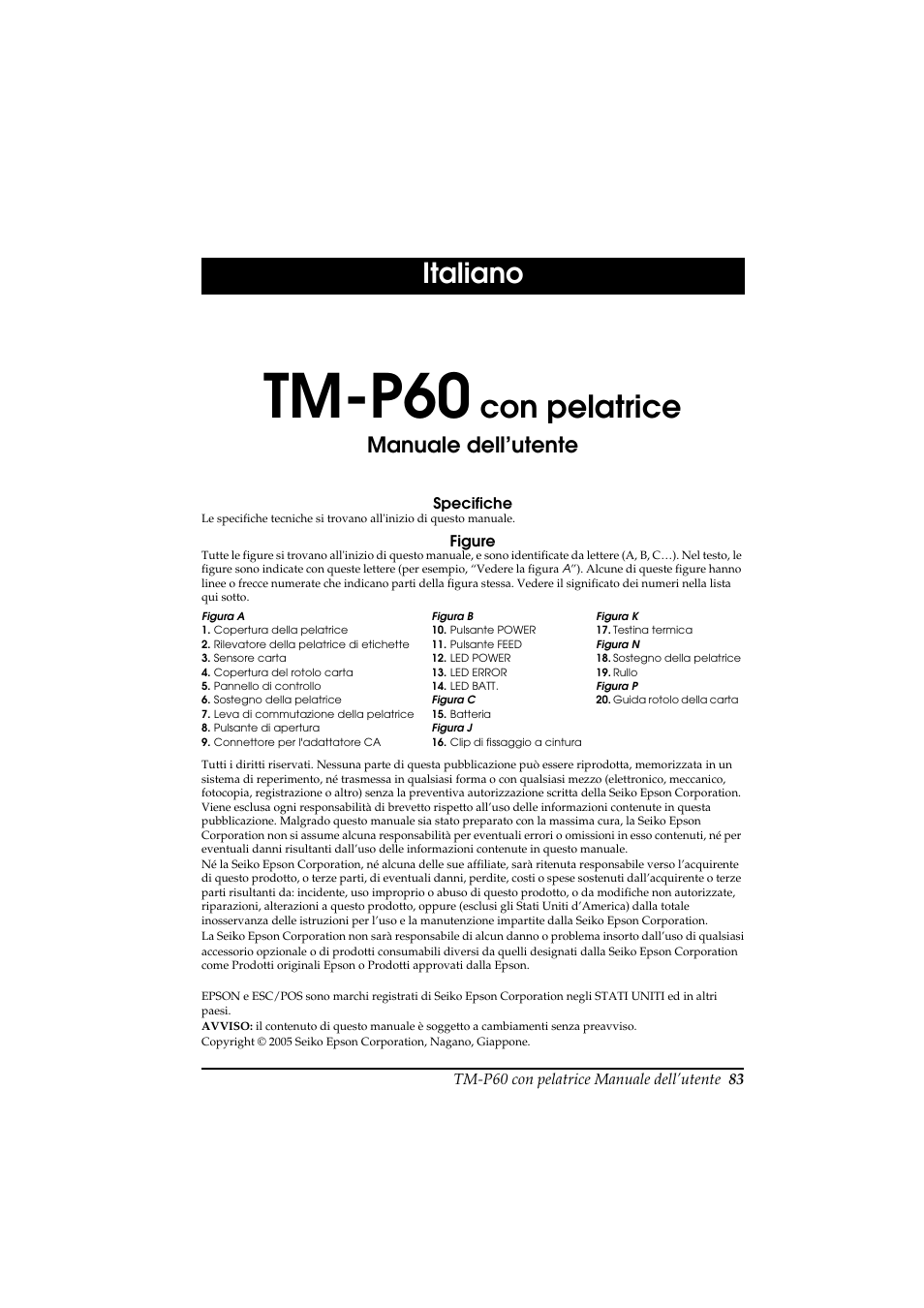 Manuale dell’utente, Tm-p60, Con pelatrice | Italiano | Rice Lake Epson Mobilink TM-P60 User Manual | Page 89 / 104