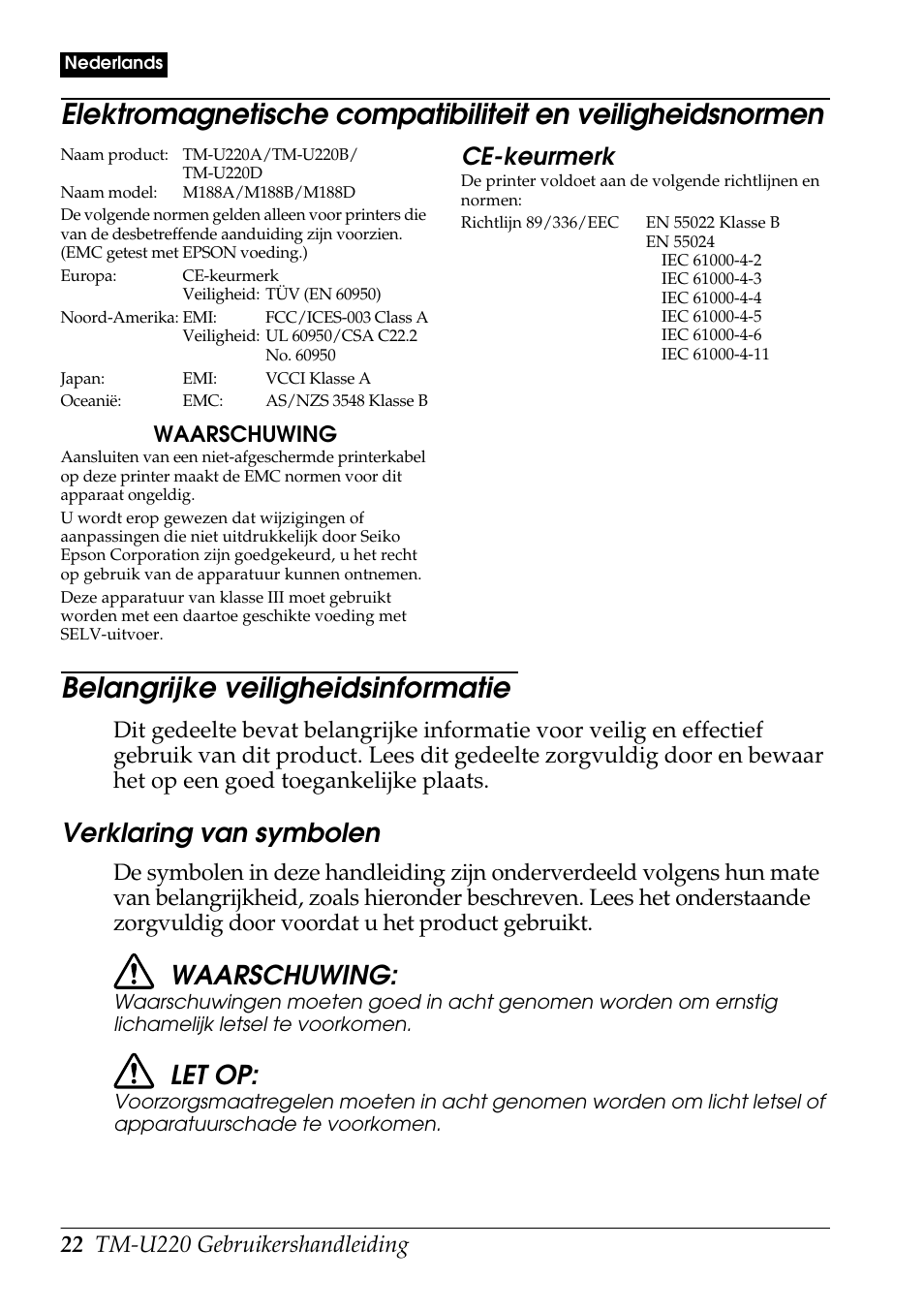 Belangrijke veiligheidsinformatie, Verklaring van symbolen, Waarschuwing | Let op, Ce-keurmerk | Rice Lake Epson TM-U220 Series User Manual | Page 30 / 92
