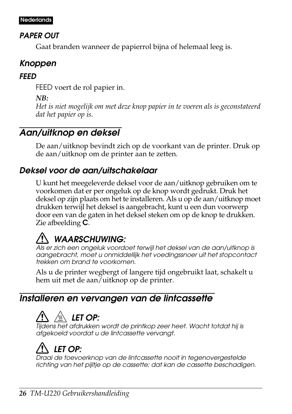 Aan/uitknop en deksel, Installeren en vervangen van de lintcassette | Rice Lake Epson TM-U220 Series User Manual | Page 34 / 92