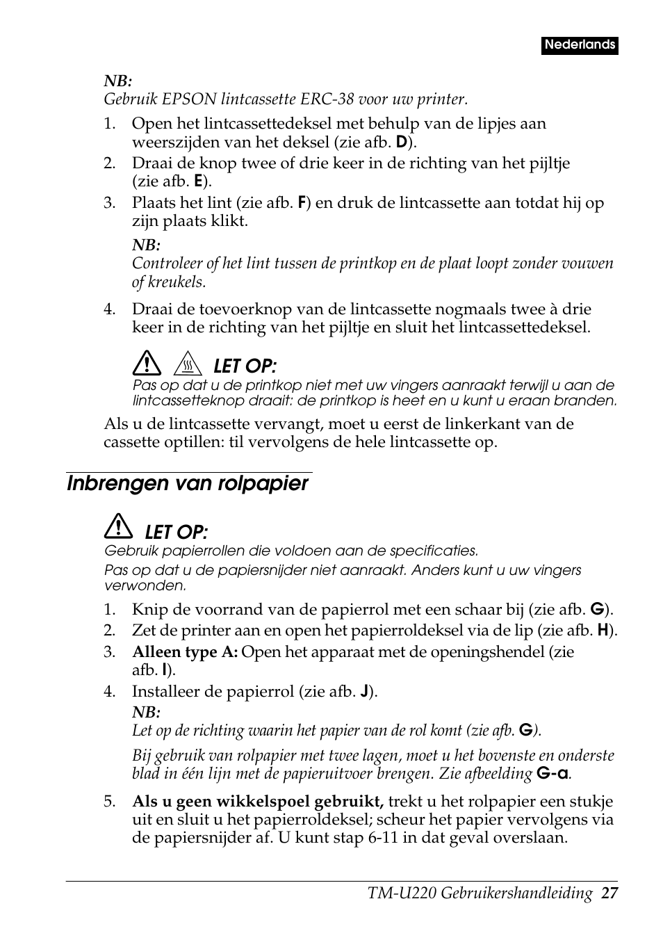 Inbrengen van rolpapier, Let op | Rice Lake Epson TM-U220 Series User Manual | Page 35 / 92