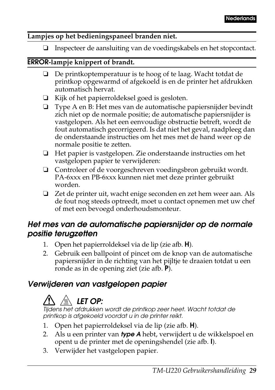 Verwijderen van vastgelopen papier let op | Rice Lake Epson TM-U220 Series User Manual | Page 37 / 92