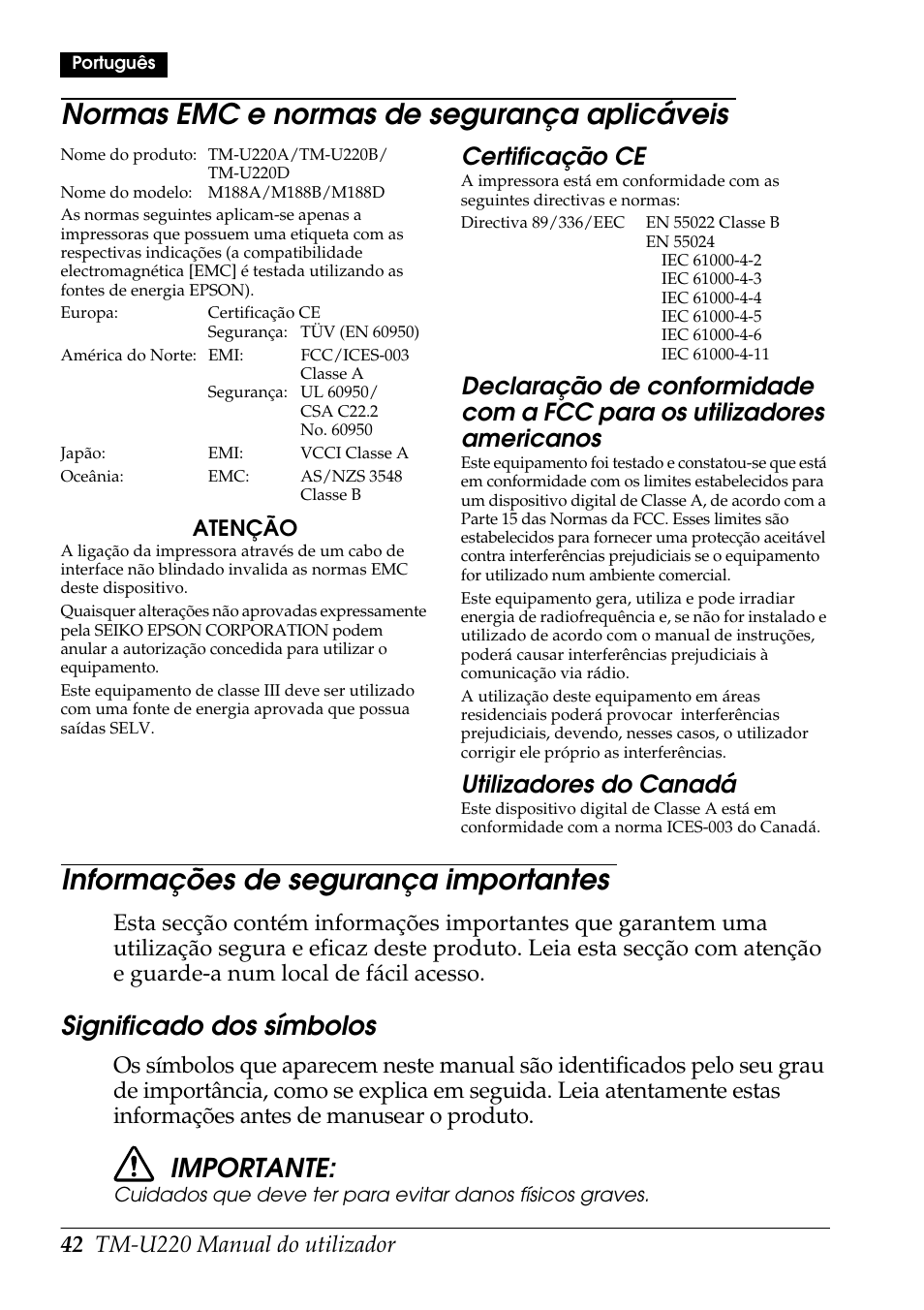 Normas emc e normas de segurança aplicáveis, Informações de segurança importantes, Significado dos símbolos | Importante, Certificação ce, Utilizadores do canadá | Rice Lake Epson TM-U220 Series User Manual | Page 50 / 92