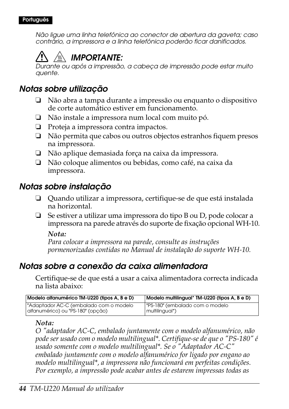 Importante, Notas sobre utilização, Notas sobre instalação | Notas sobre a conexão da caixa alimentadora | Rice Lake Epson TM-U220 Series User Manual | Page 52 / 92