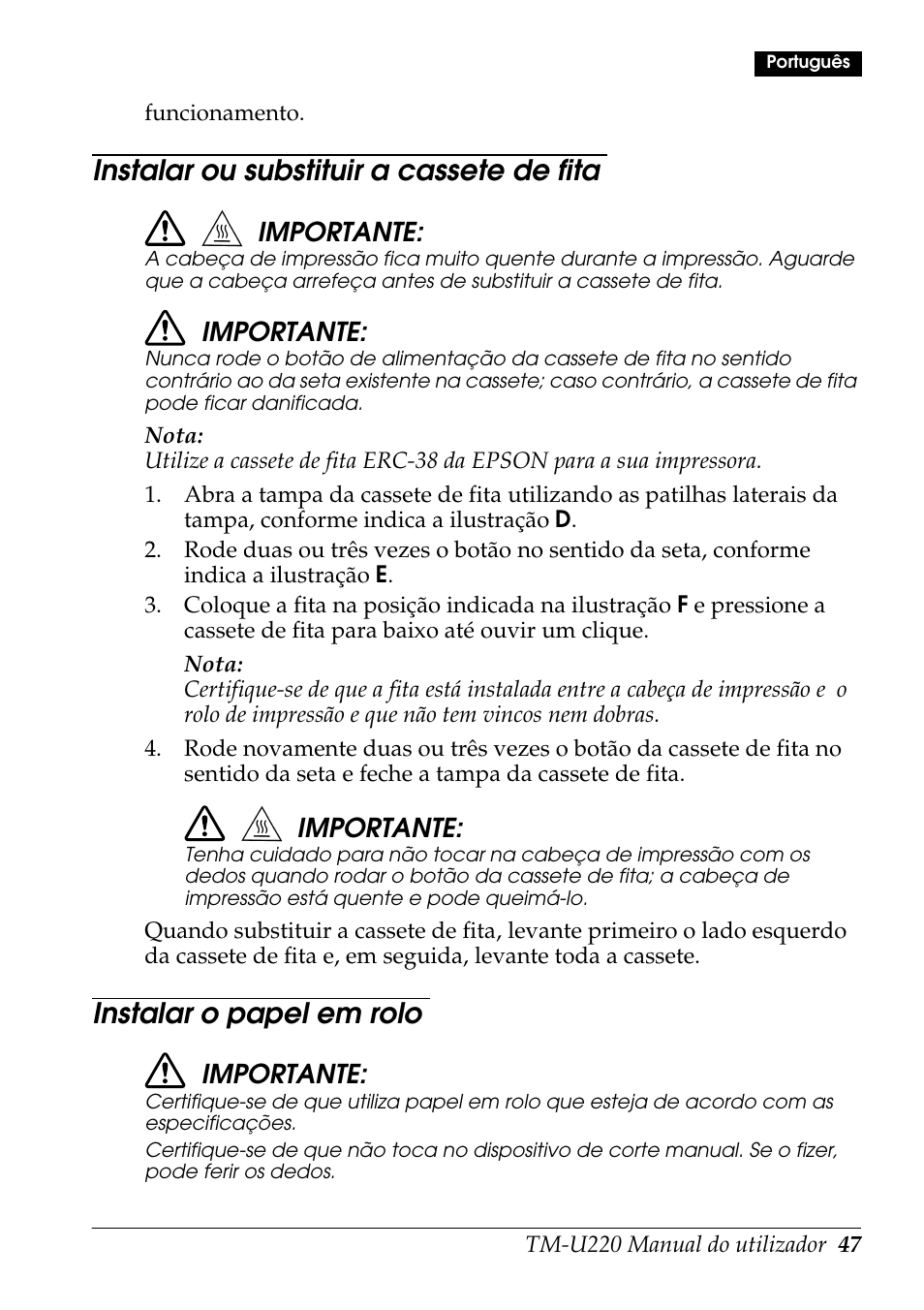 Instalar ou substituir a cassete de fita, Instalar o papel em rolo, Importante | Rice Lake Epson TM-U220 Series User Manual | Page 55 / 92