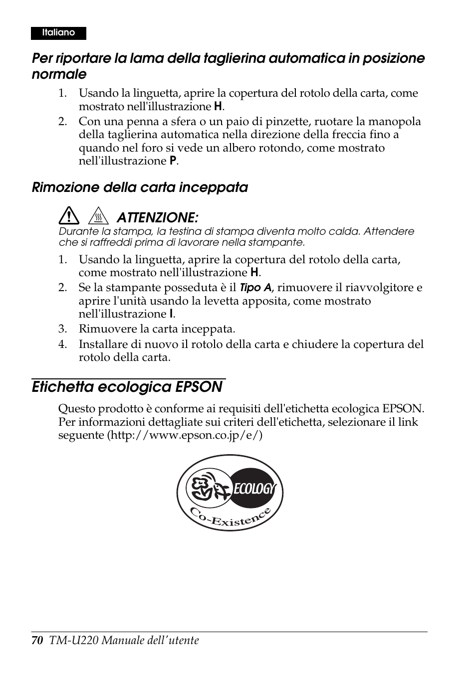 Etichetta ecologica epson, Rimozione della carta inceppata attenzione | Rice Lake Epson TM-U220 Series User Manual | Page 78 / 92