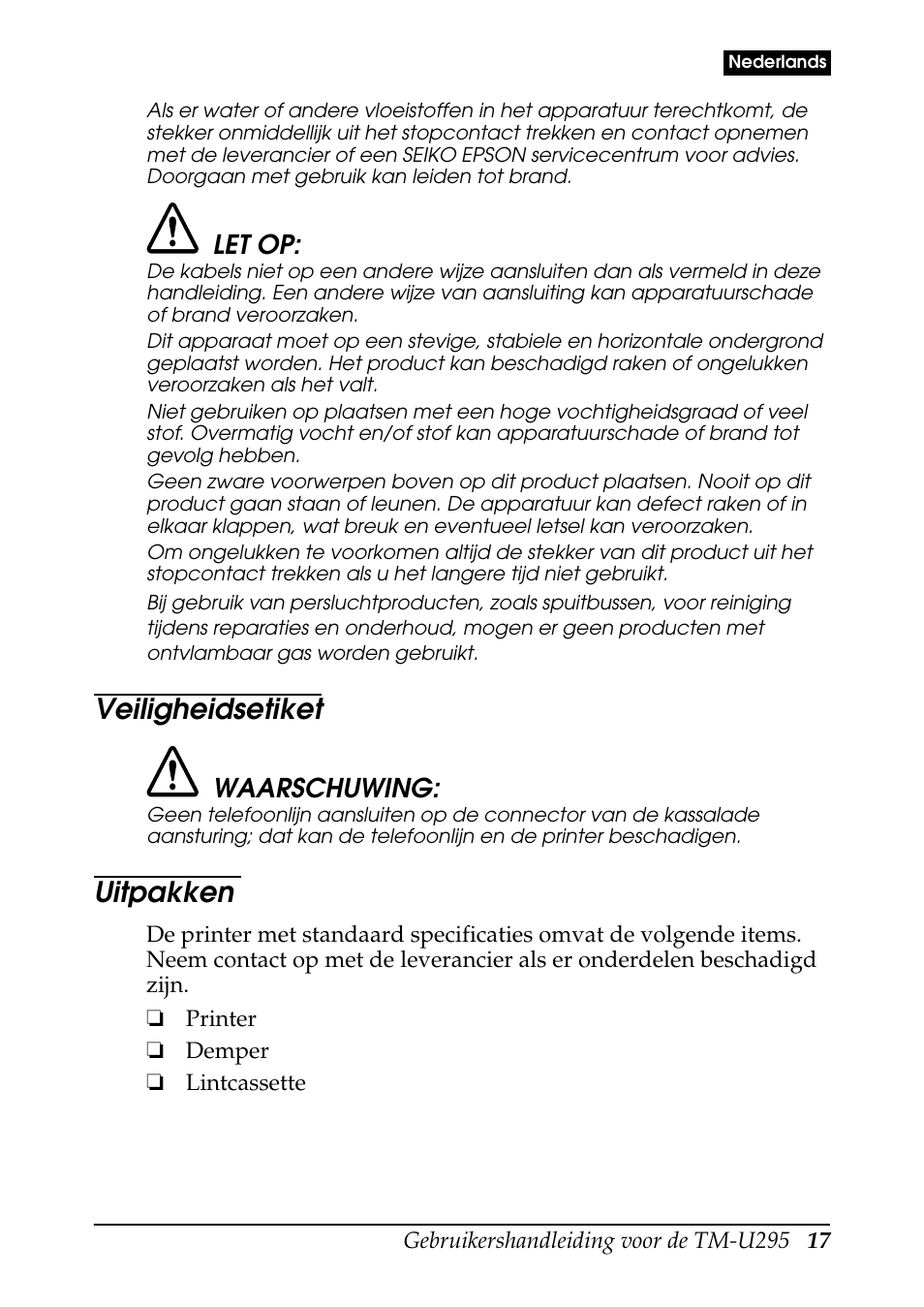 Veiligheidsetiket, Uitpakken, Let op | Waarschuwing | Rice Lake EPSON TM-U295 User Manual | Page 19 / 72