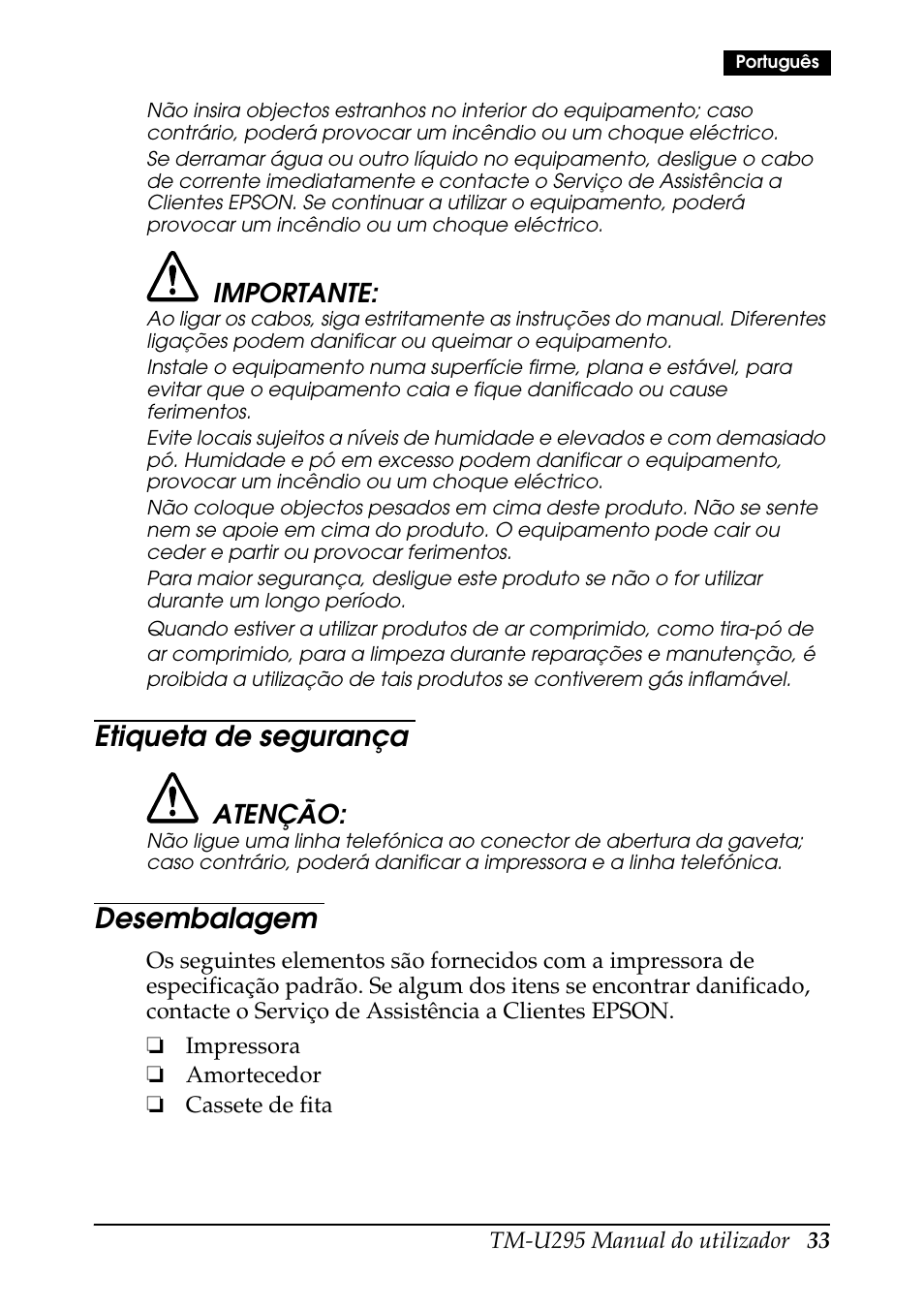 Etiqueta de segurança, Desembalagem, Importante | Atenção | Rice Lake EPSON TM-U295 User Manual | Page 35 / 72