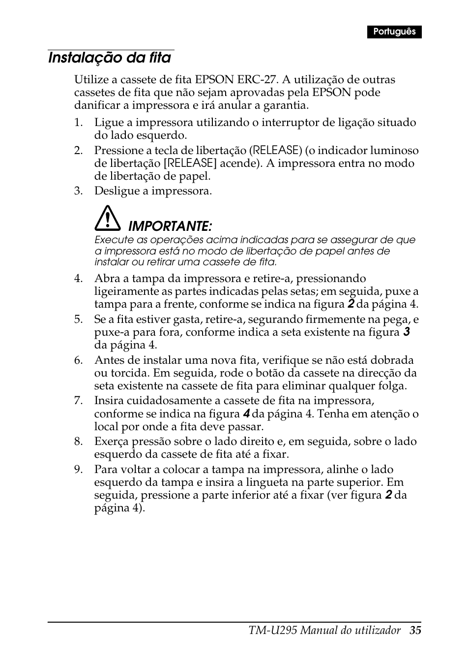 Instalação da fita, Importante | Rice Lake EPSON TM-U295 User Manual | Page 37 / 72