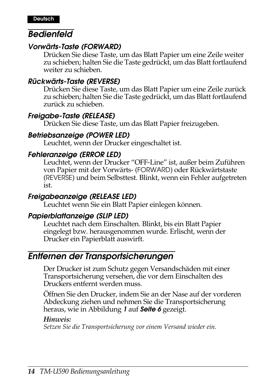 Bedienfeld, Entfernen der transportsicherungen | Rice Lake EPSON TM-U590 User Manual | Page 14 / 56