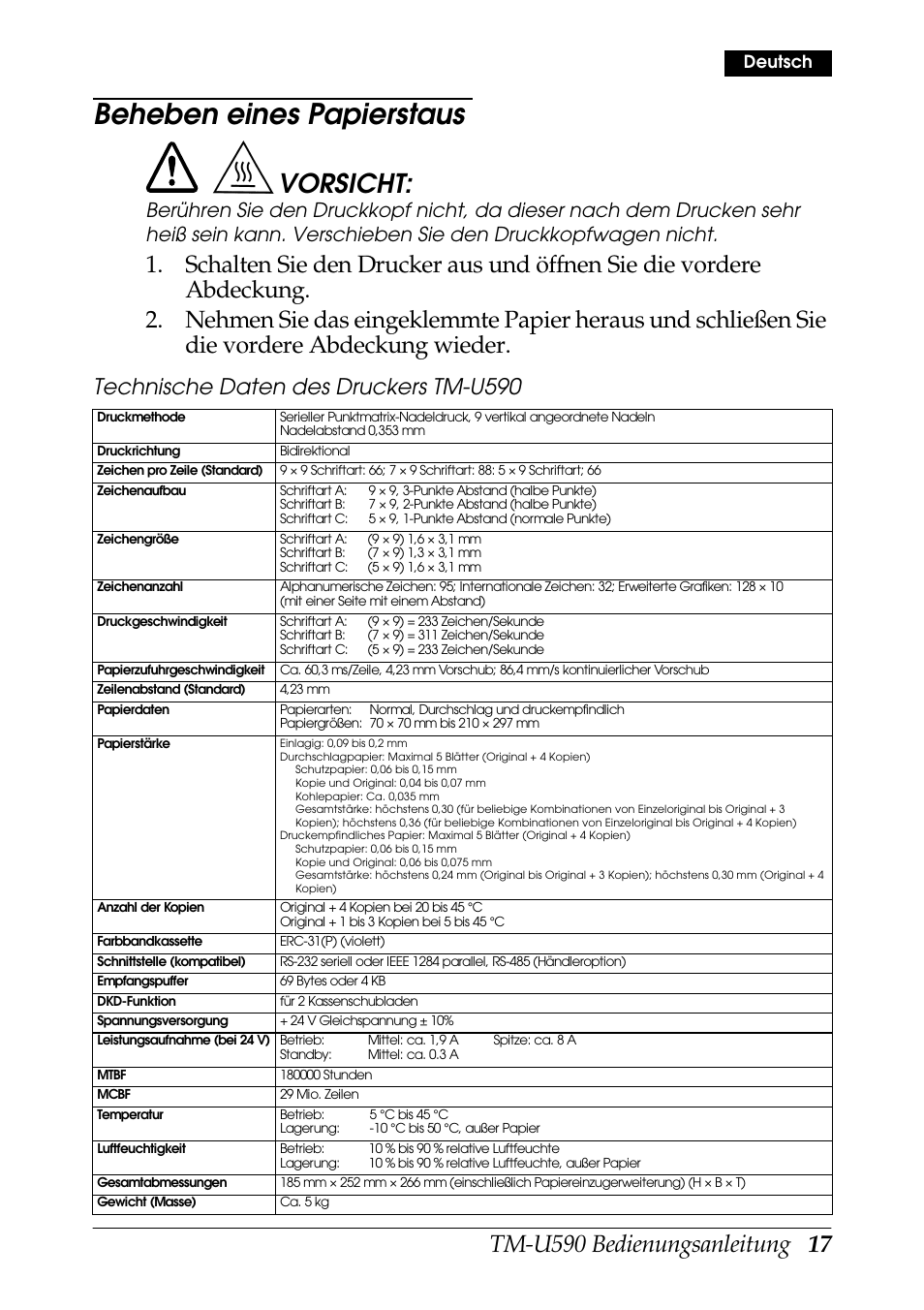 Beheben eines papierstaus, Vorsicht, Technische daten des druckers tm-u590 | Deutsch | Rice Lake EPSON TM-U590 User Manual | Page 17 / 56