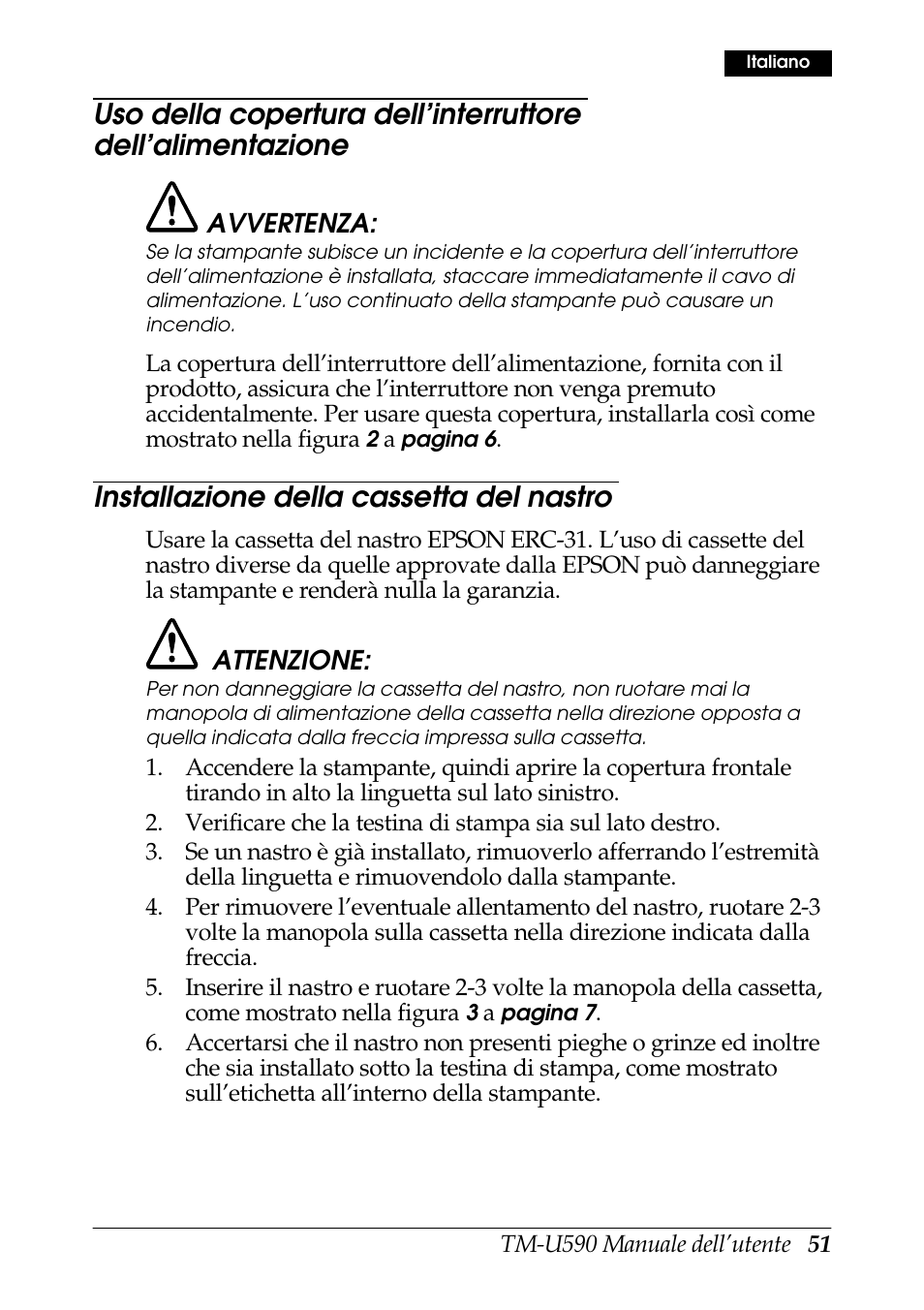 Installazione della cassetta del nastro | Rice Lake EPSON TM-U590 User Manual | Page 51 / 56