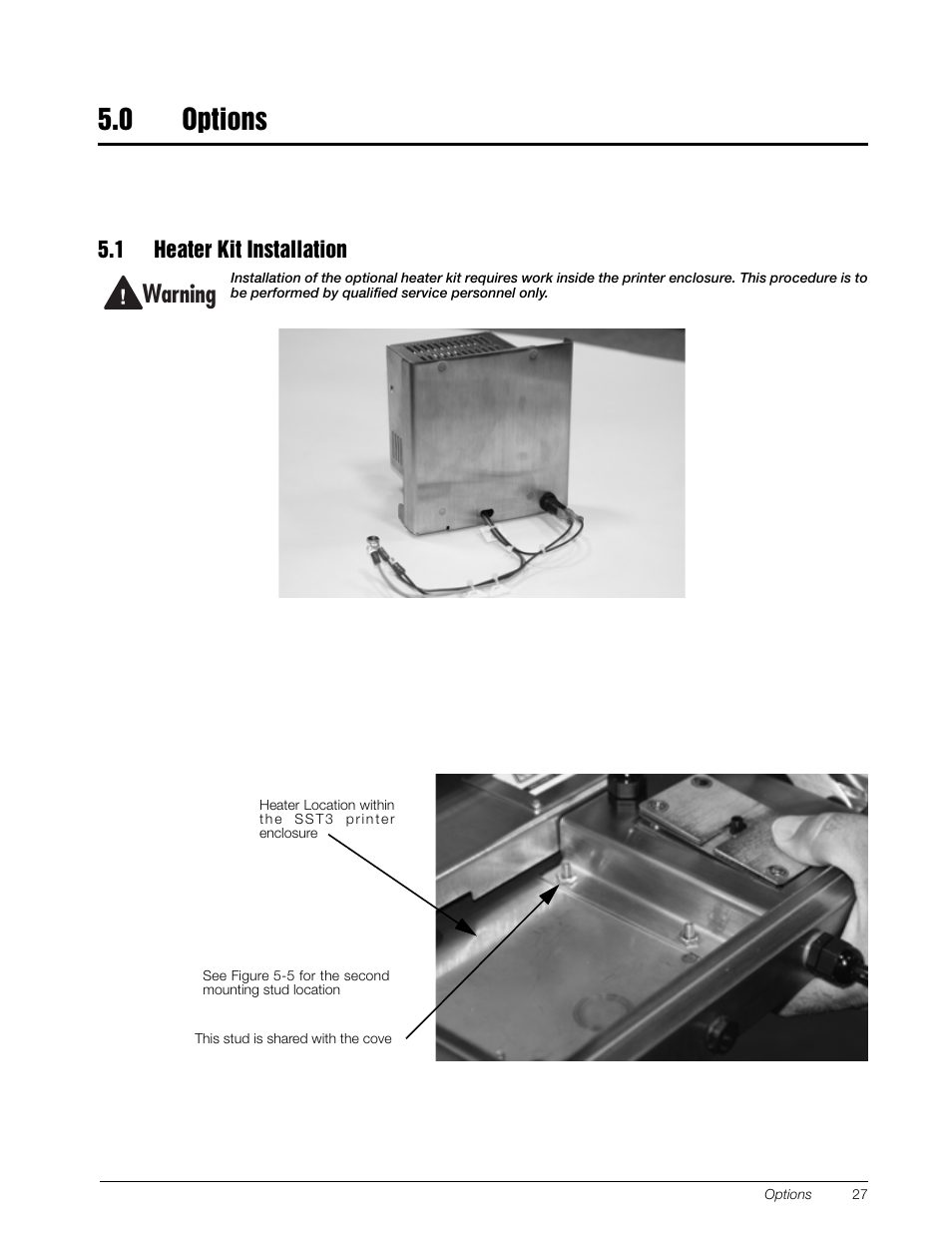 0 options, 1 heater kit installation, Warning | Rice Lake SURVIVOR SST3 Washdown Printer User Manual | Page 30 / 50