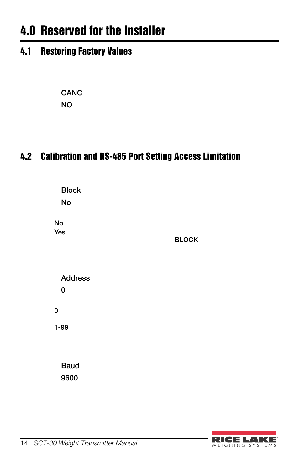 0 reserved for the installer, 1 restoring factory values, Reserved for the installer | Rice Lake SCT-30 User Manual | Page 18 / 24