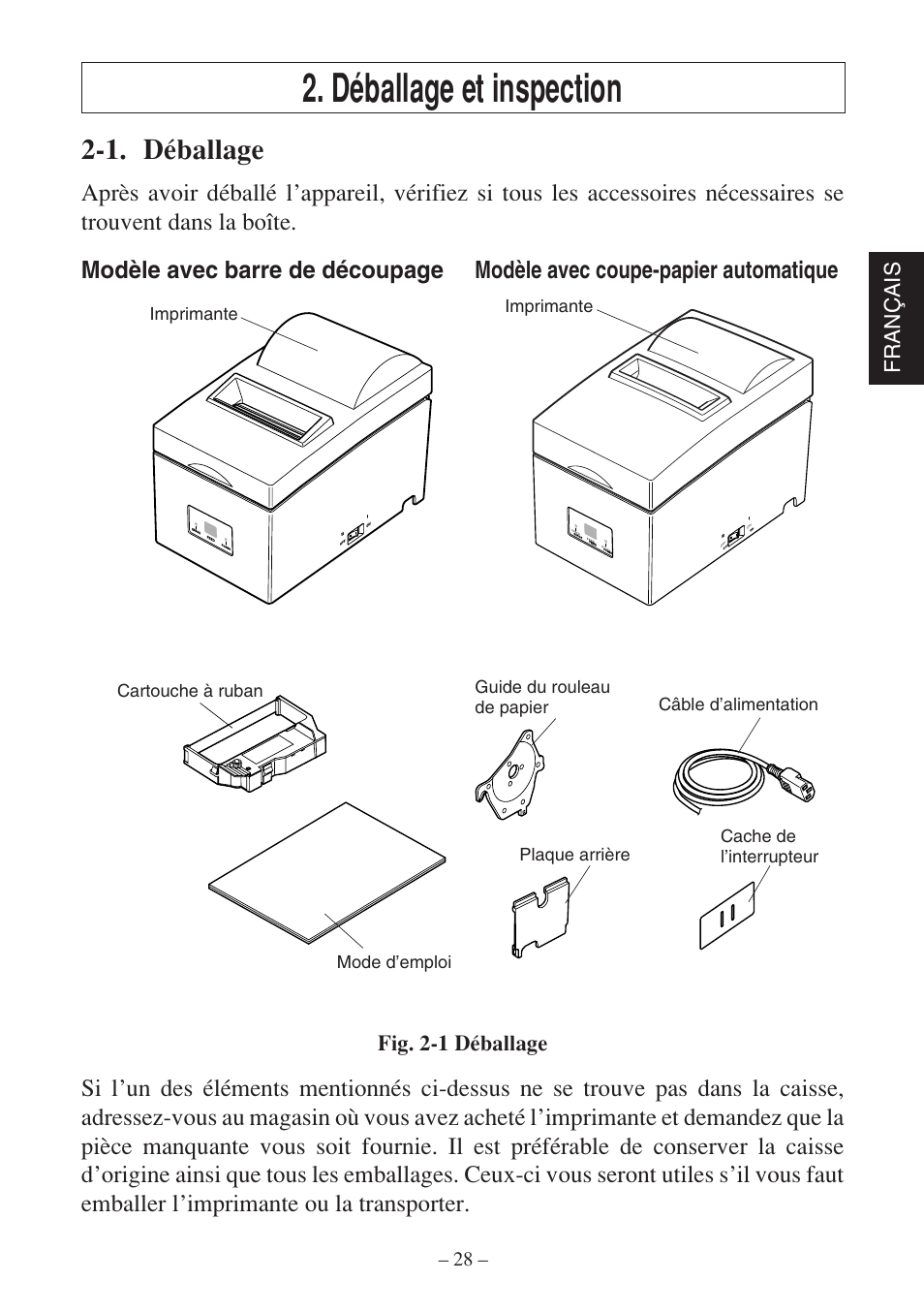 Déballage et inspection, 1. déballage, Fran ç ais | Fig. 2-1 déballage, Imprimante, Cartouche à ruban mode d’emploi | Rice Lake Star SP700 User Manual | Page 31 / 124