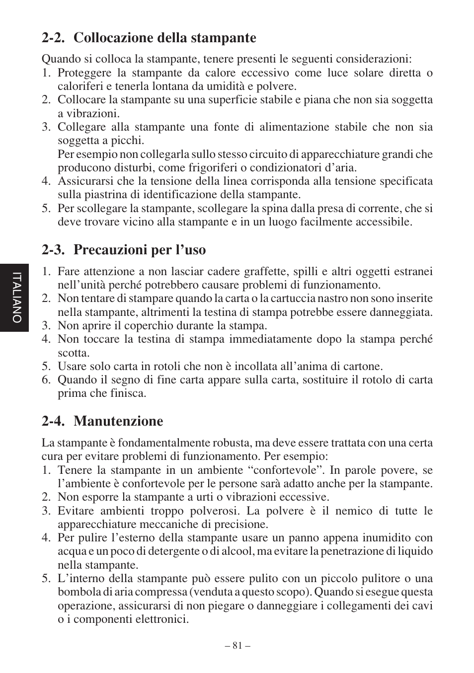 2. collocazione della stampante, 3. precauzioni per l’uso, 4. manutenzione | Rice Lake Star SP700 User Manual | Page 84 / 124