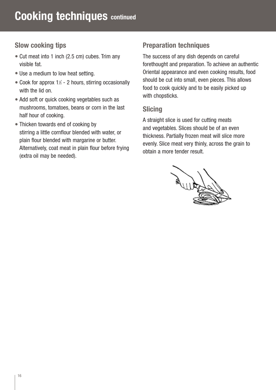 Cooking techniques, Slow cooking tips, Preparation techniques | Slicing | Breville EW30XL User Manual | Page 17 / 122