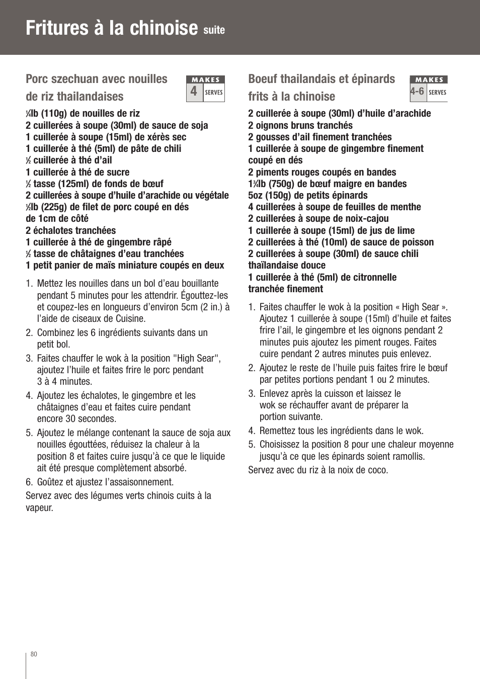 Fritures à la chinoise, Porc szechuan avec nouilles de riz thailandaises, Boeuf thailandais et épinards frits à la chinoise | Suite | Breville EW30XL User Manual | Page 81 / 122