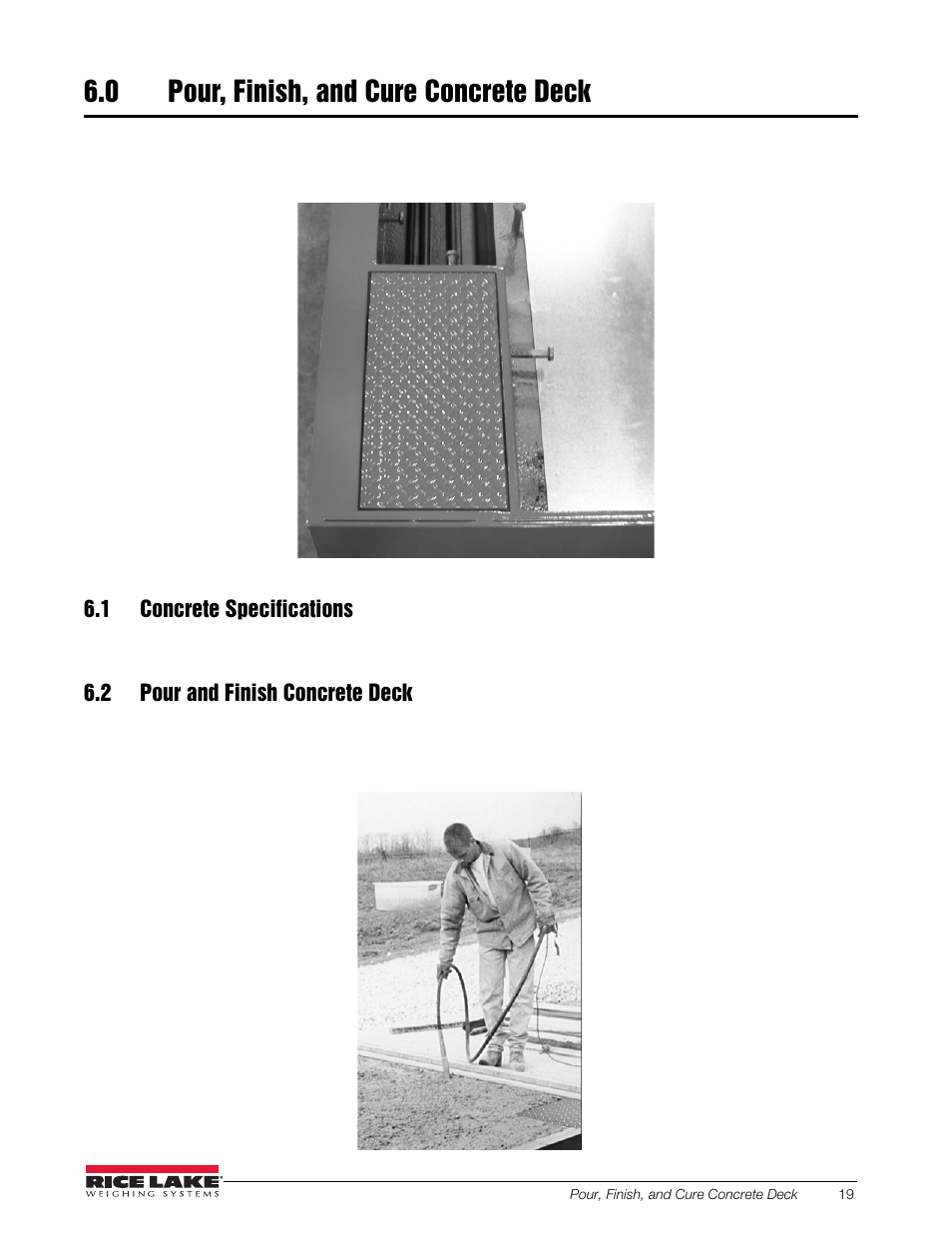 0 pour, finish, and cure concrete deck, 1 concrete specifications, 2 pour and finish concrete deck | Pour, finish, and cure concrete deck | Rice Lake SURVIVOR OTR Steel Deck User Manual | Page 23 / 38