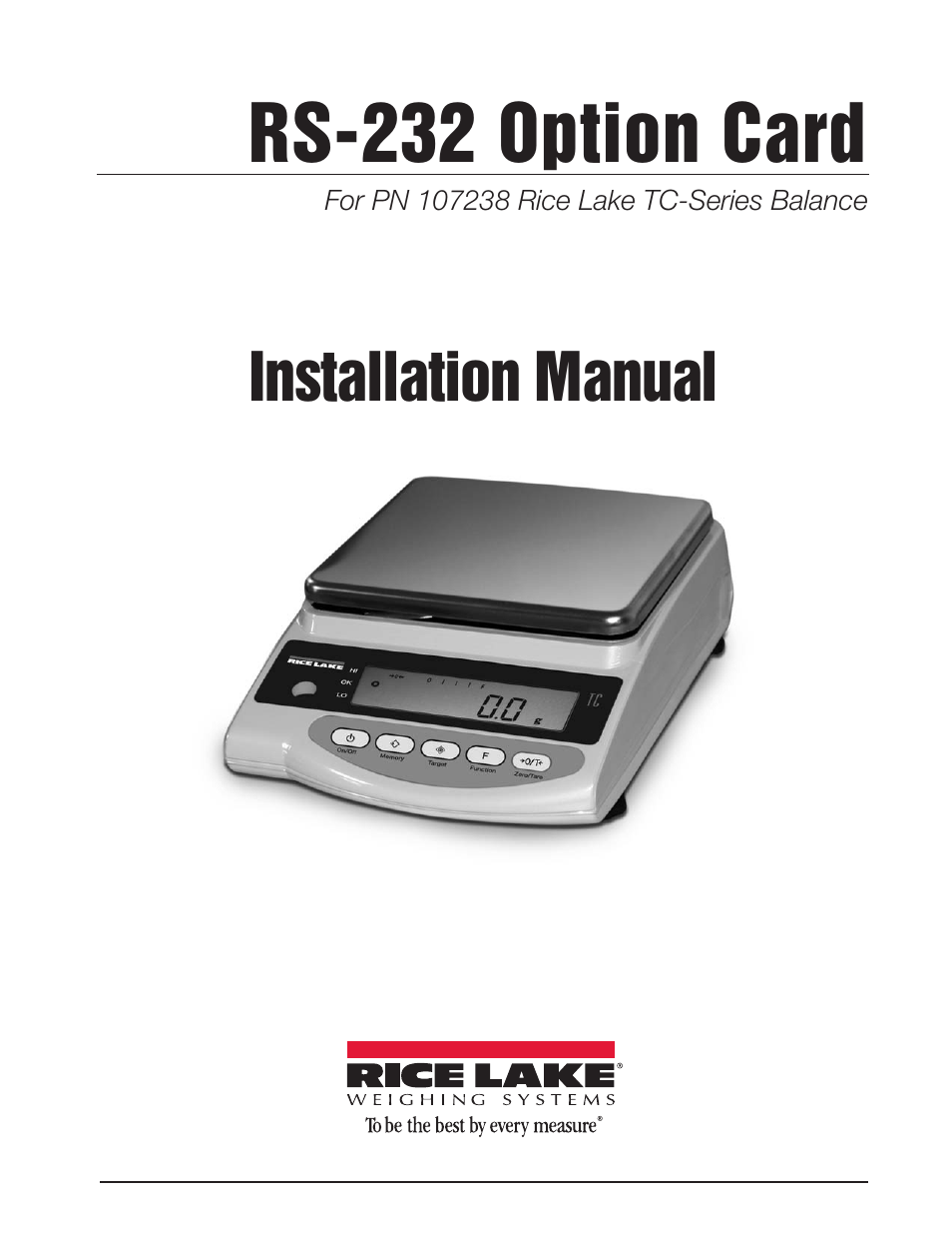 Rice Lake TC Series, Rice Lake Weighing Systems - RS-232 Option Card Installation Manual User Manual | 15 pages