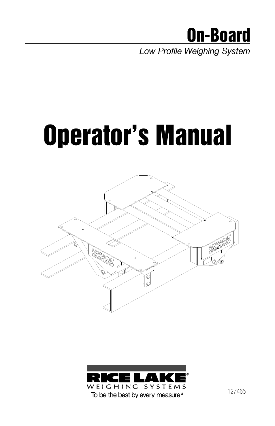 Rice Lake TradeRoute HL Series - Low Profile Operators Manual for Models from 2011 and Older 127465 User Manual | 44 pages